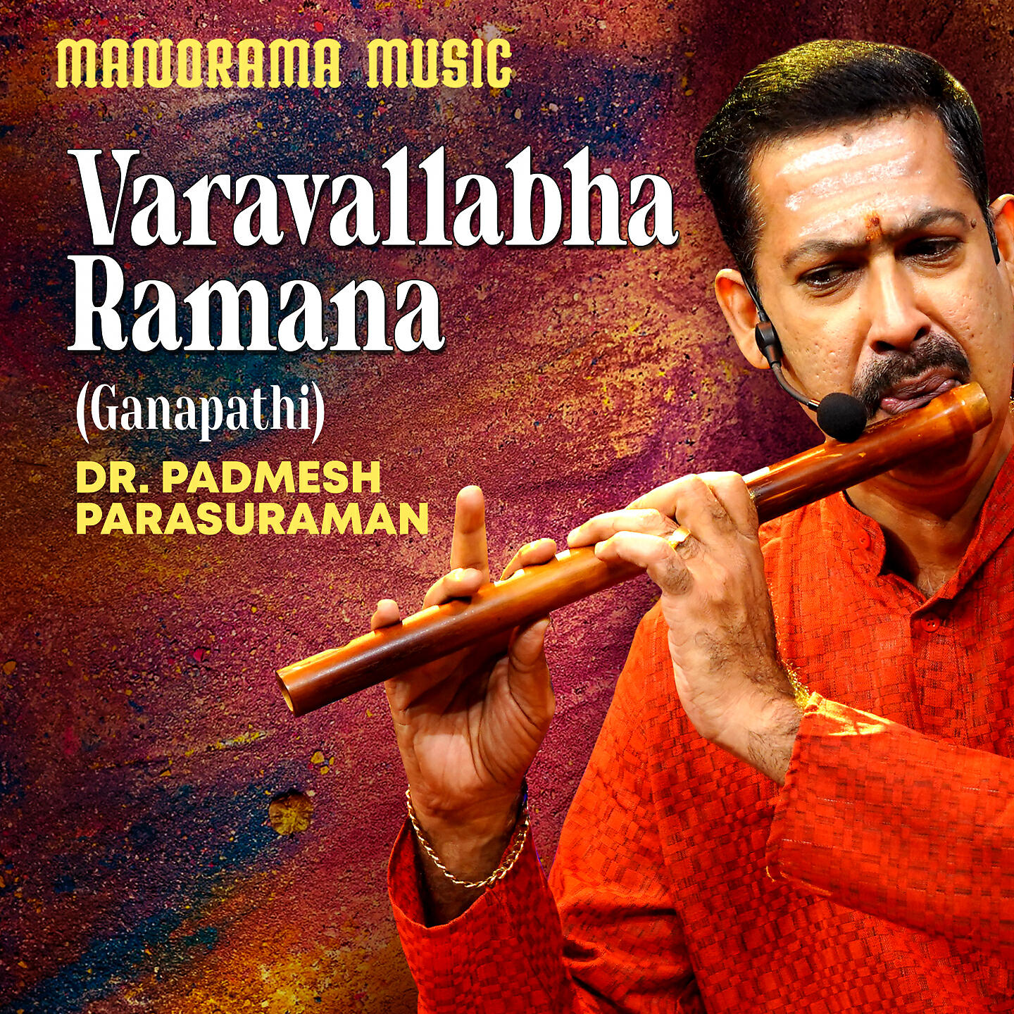 Dr. Padmesh Parasuraman - Dr. Padmesh Parasuraman Ganapathi (Carnatic Classical Instrumental)