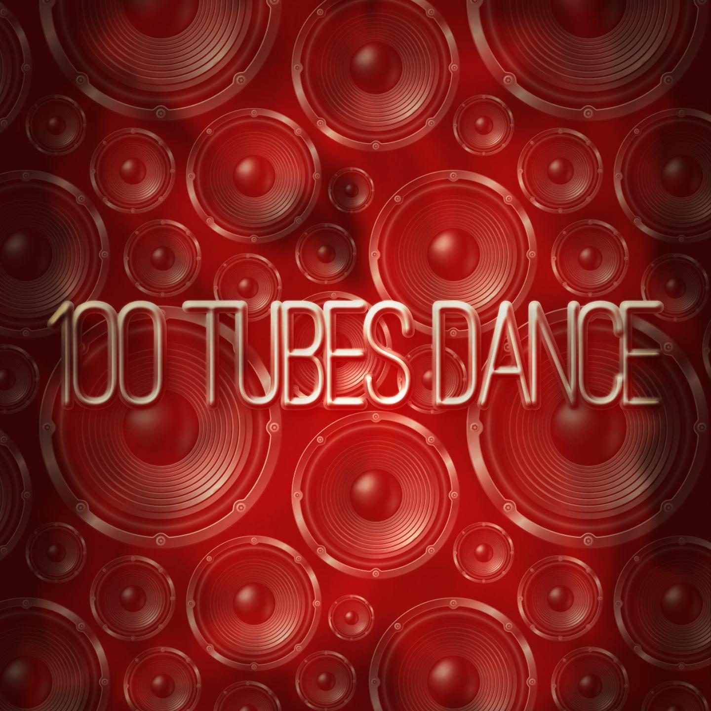 Постер альбома 100 Tubes Dance (Top 100 Songs House Electro Trance Dub Minimal Tech for Your Party and Festival DJ Selection Extended Zone Ibiza 2015)
