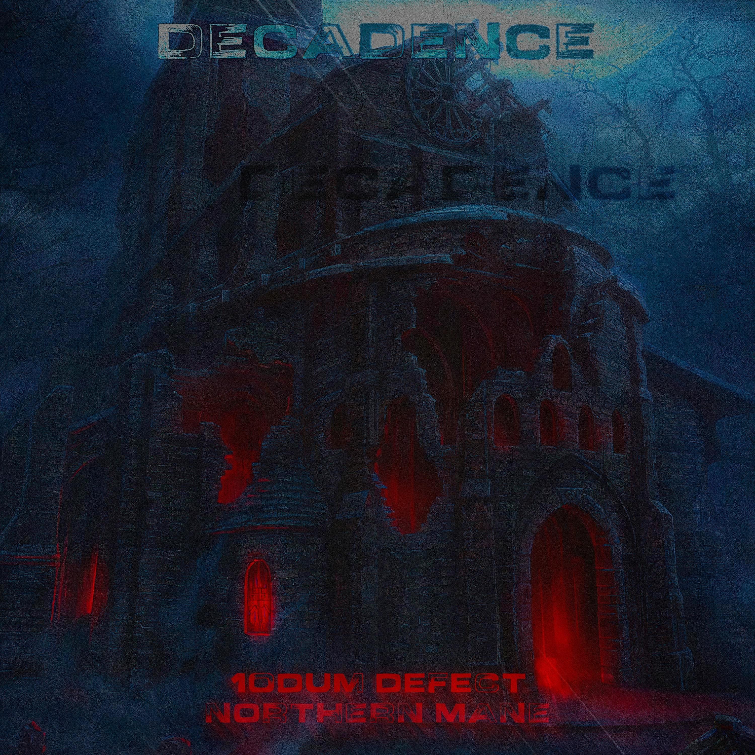 Постер альбома Decadence