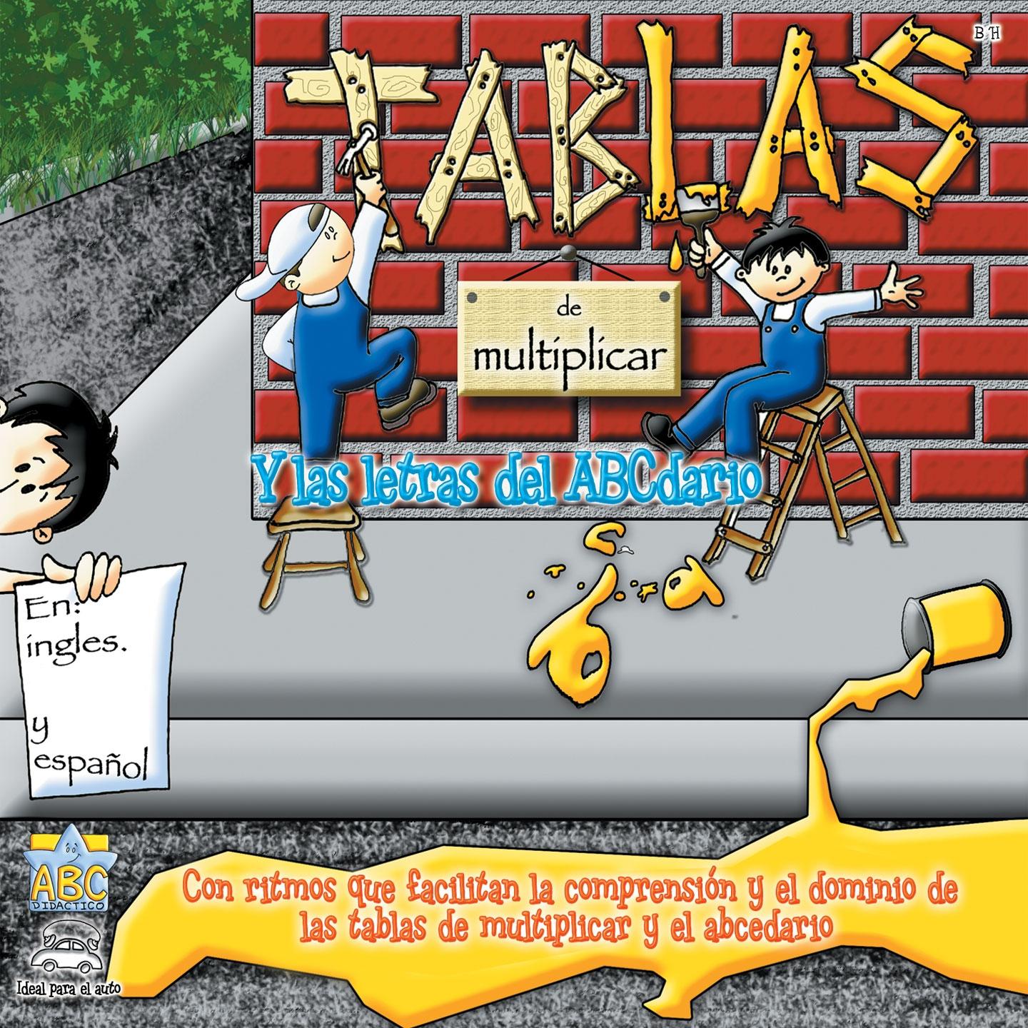 Постер альбома Tablas de Multiplicar y las Letras del Abcdario