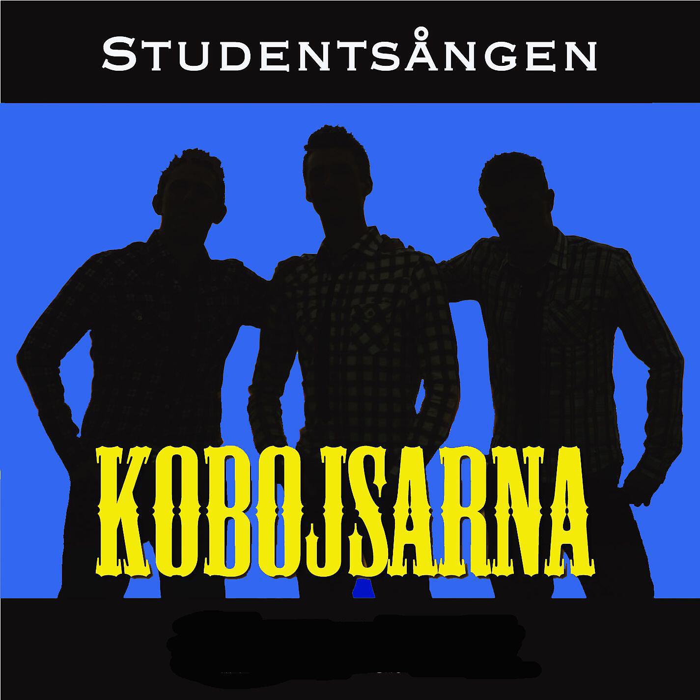 Kobojsarna - Jag vet du vill ha mig