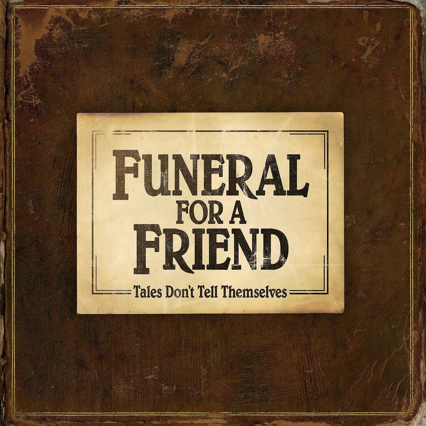 Funeral For A Friend - All Hands on Deck, Pt. 1: Raise the Sail
