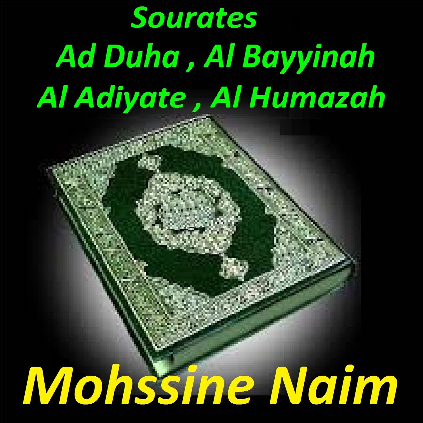 Mohssine Naim - Sourate Al Adiyate