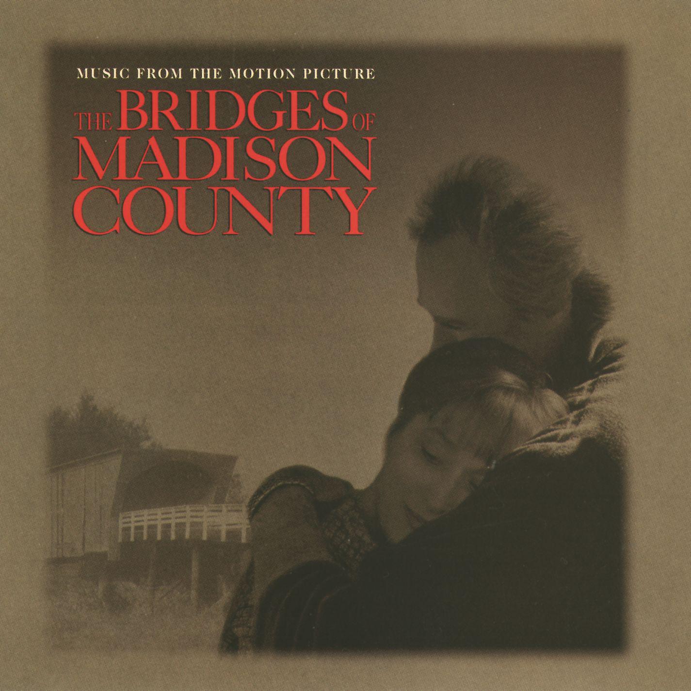 Постер альбома The Bridges Of Madison County Original Sound Track