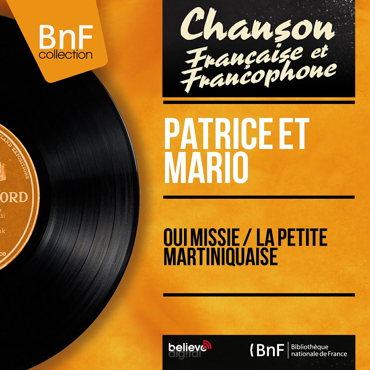 Patrice ET Mario - La petite martiniquaise