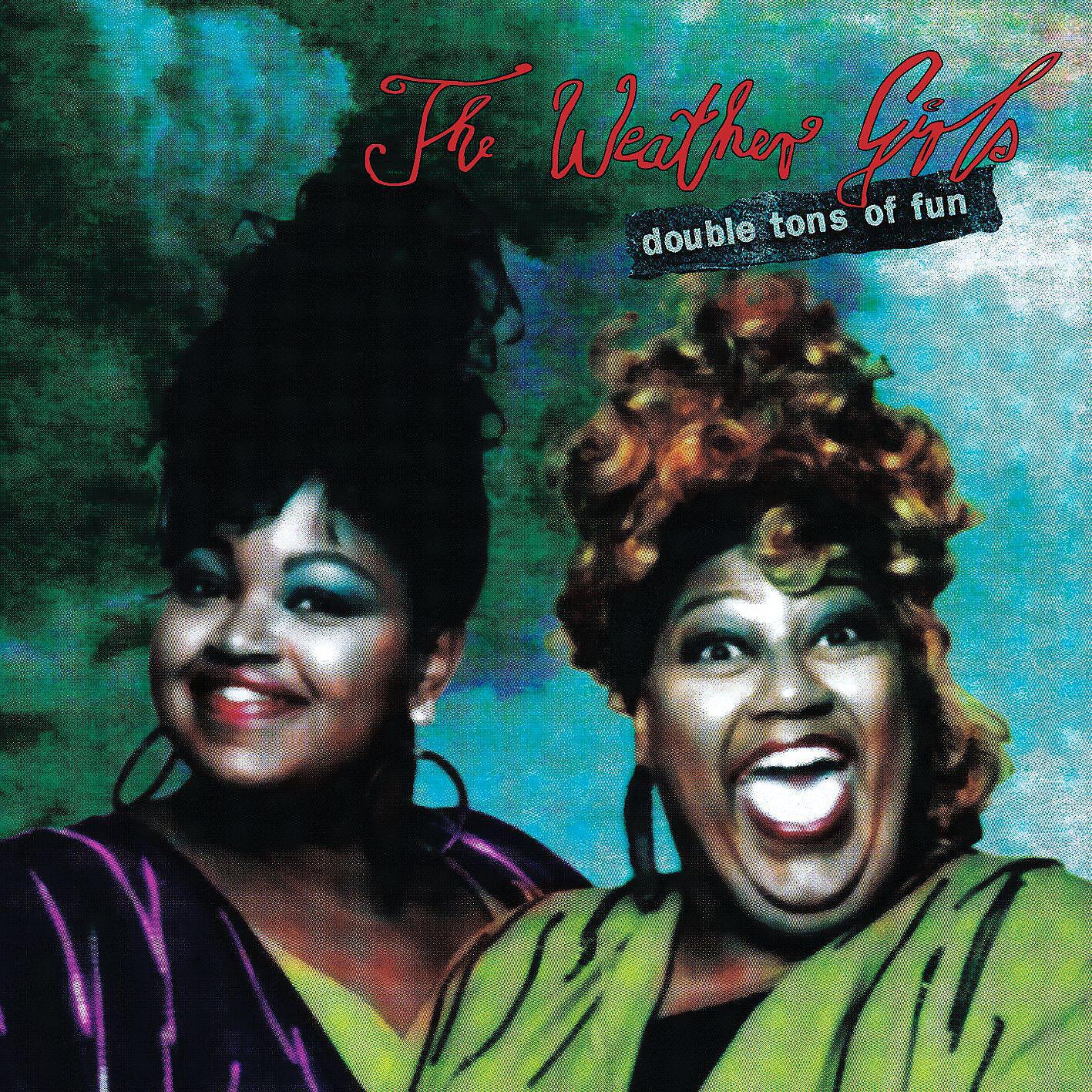 The Weather Girls - Love Somebody Tonite