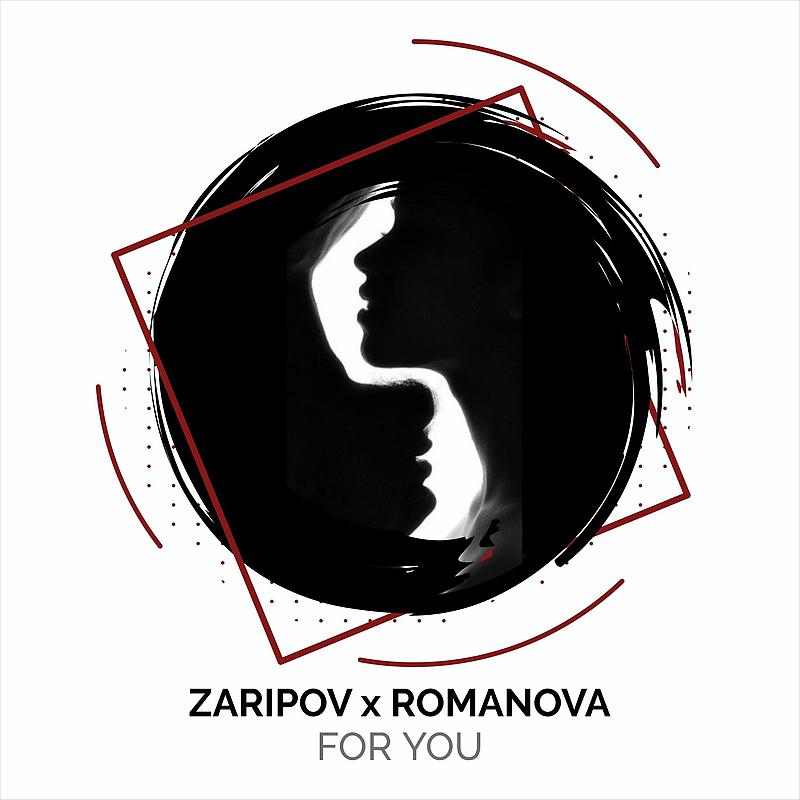 ZARIPOV, ROMANOVA - For You