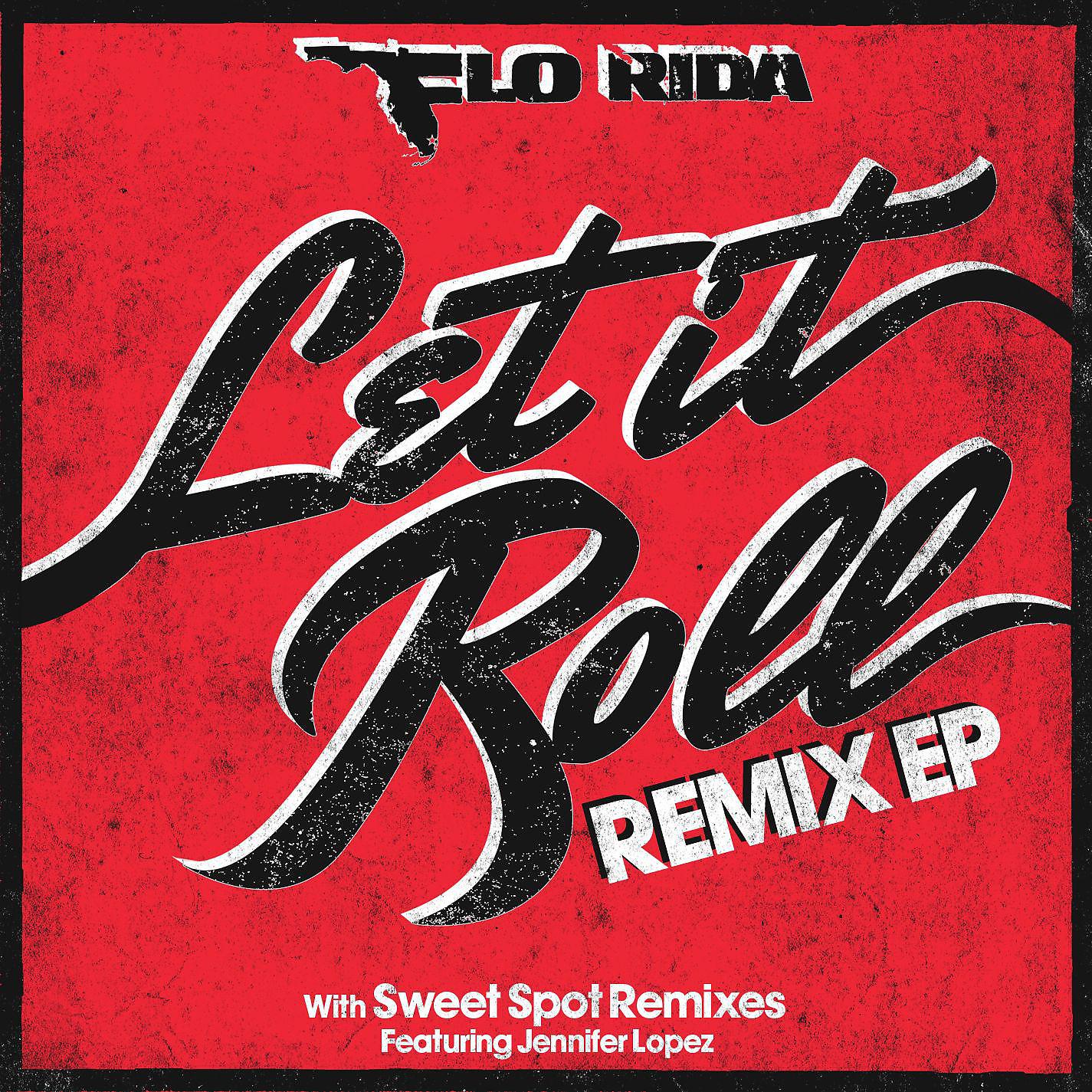 Постер альбома Let It Roll (Remix EP)
