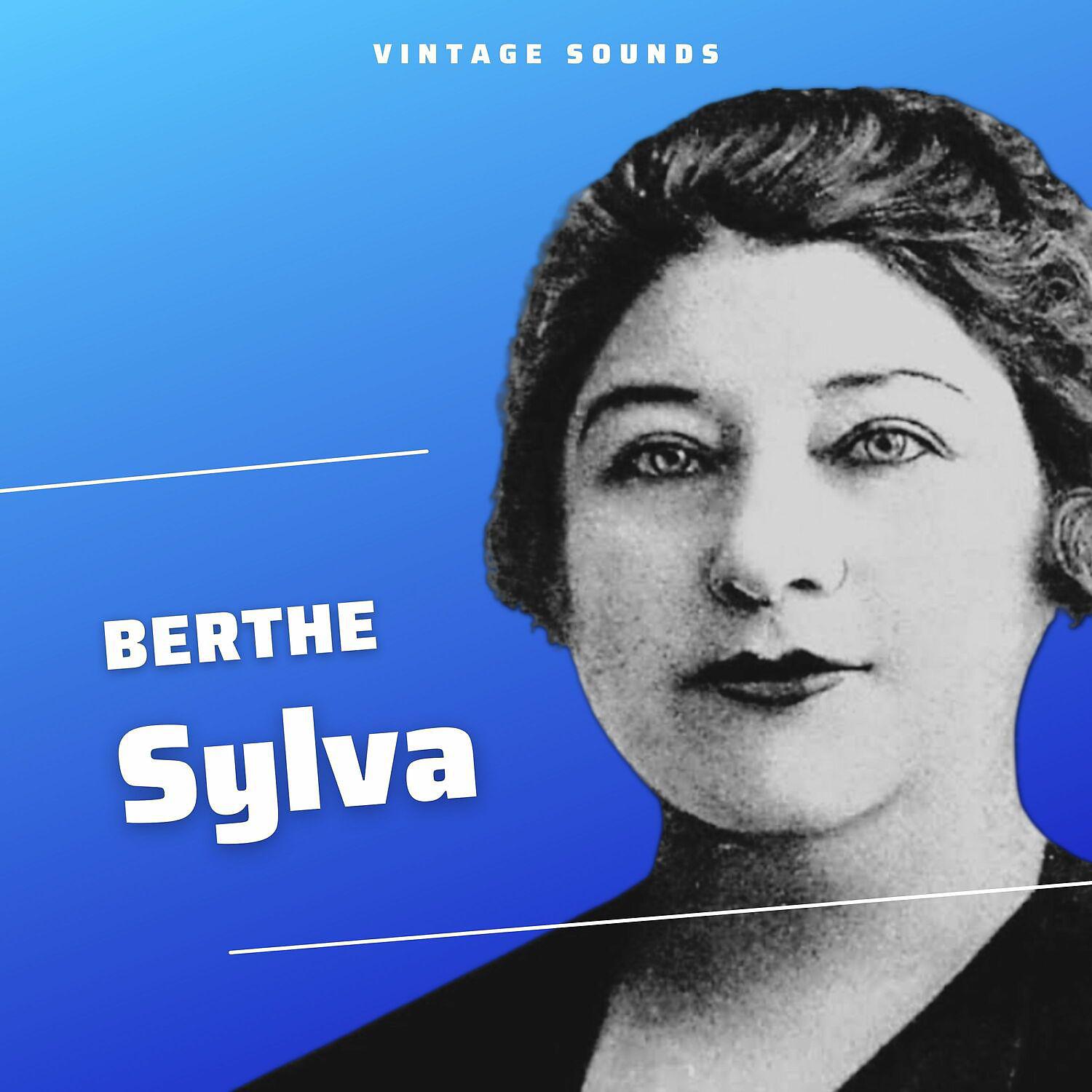 Постер альбома Berthe Sylva - Vintage Sounds