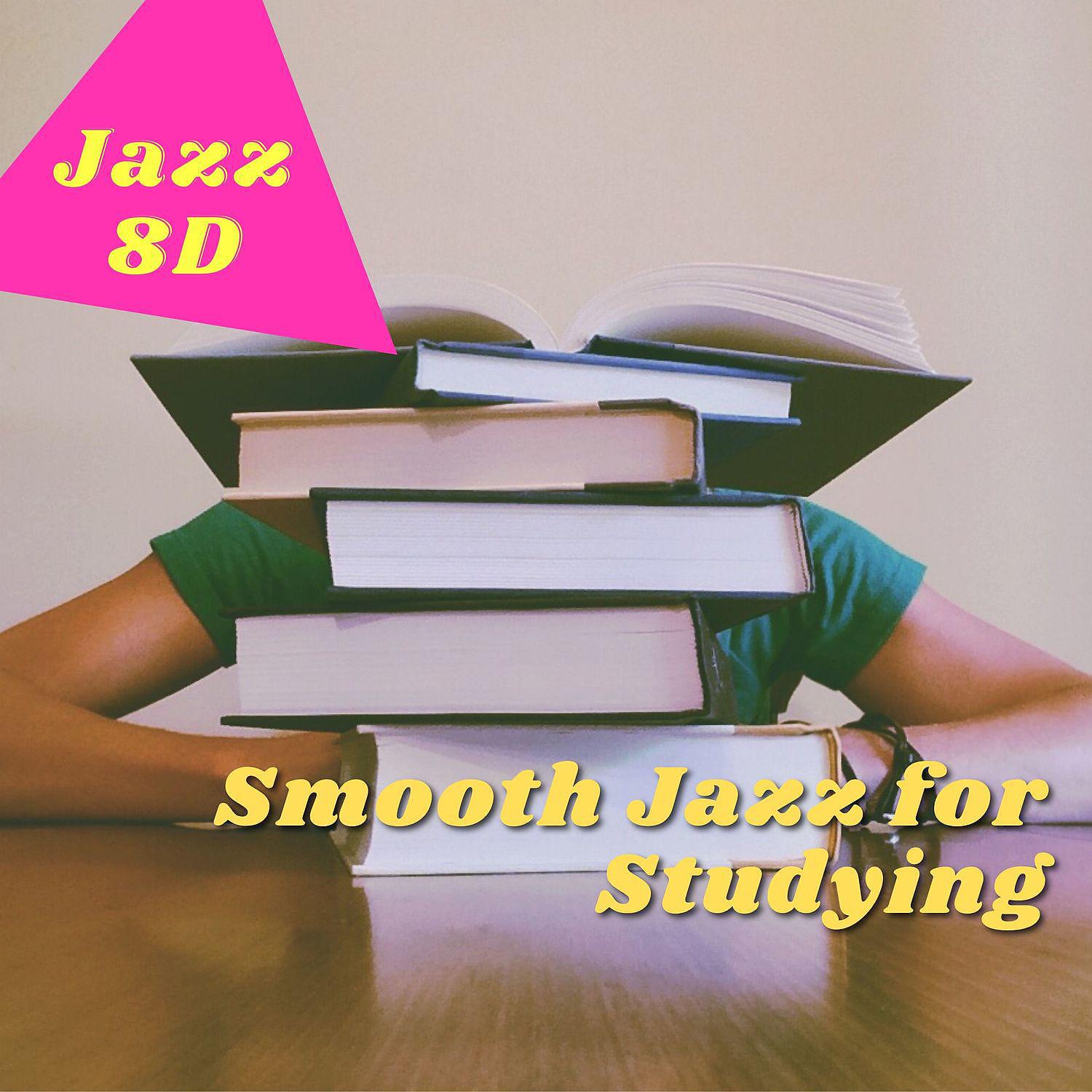 Постер альбома Smooth Jazz for Studying