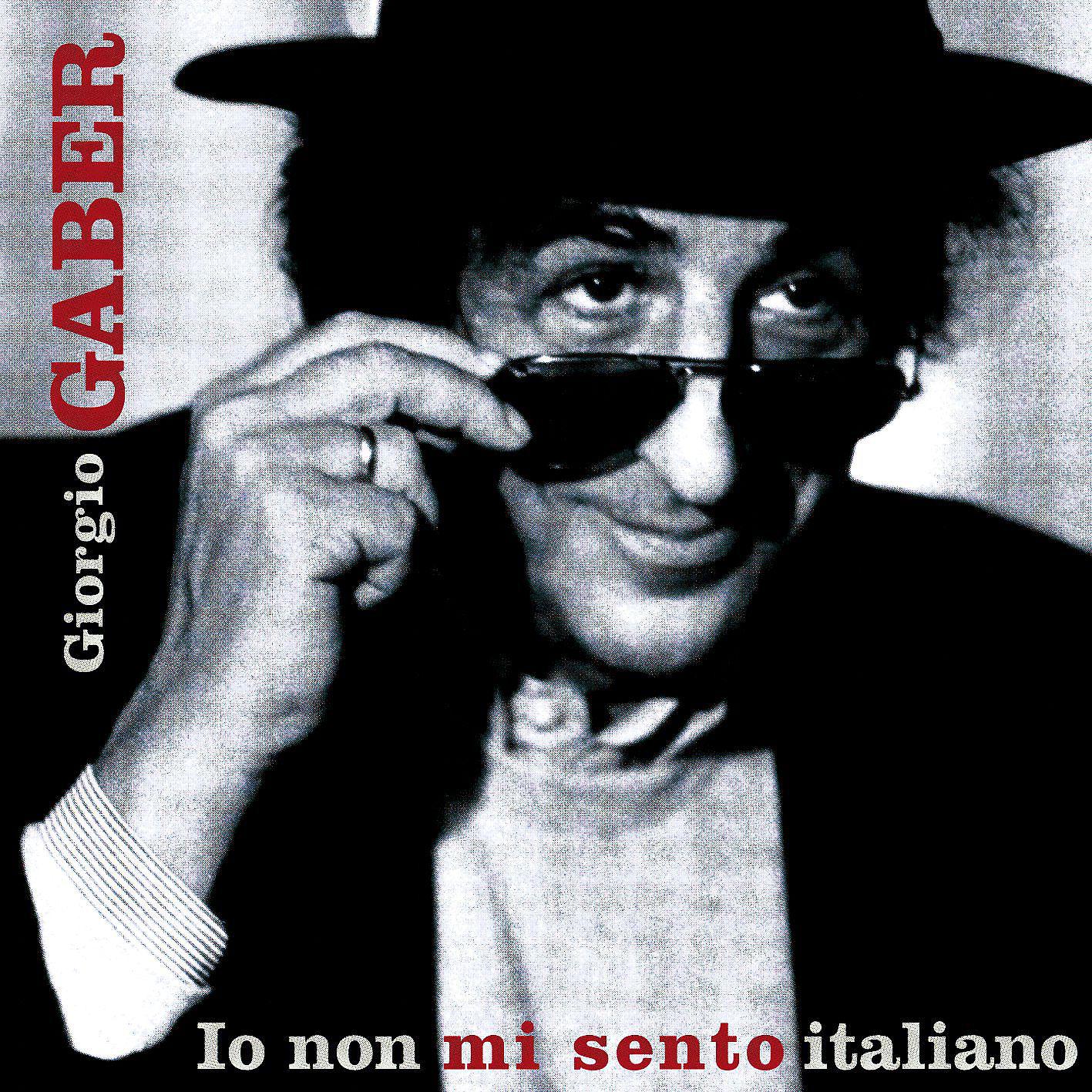 Постер альбома Io non mi sento Italiano
