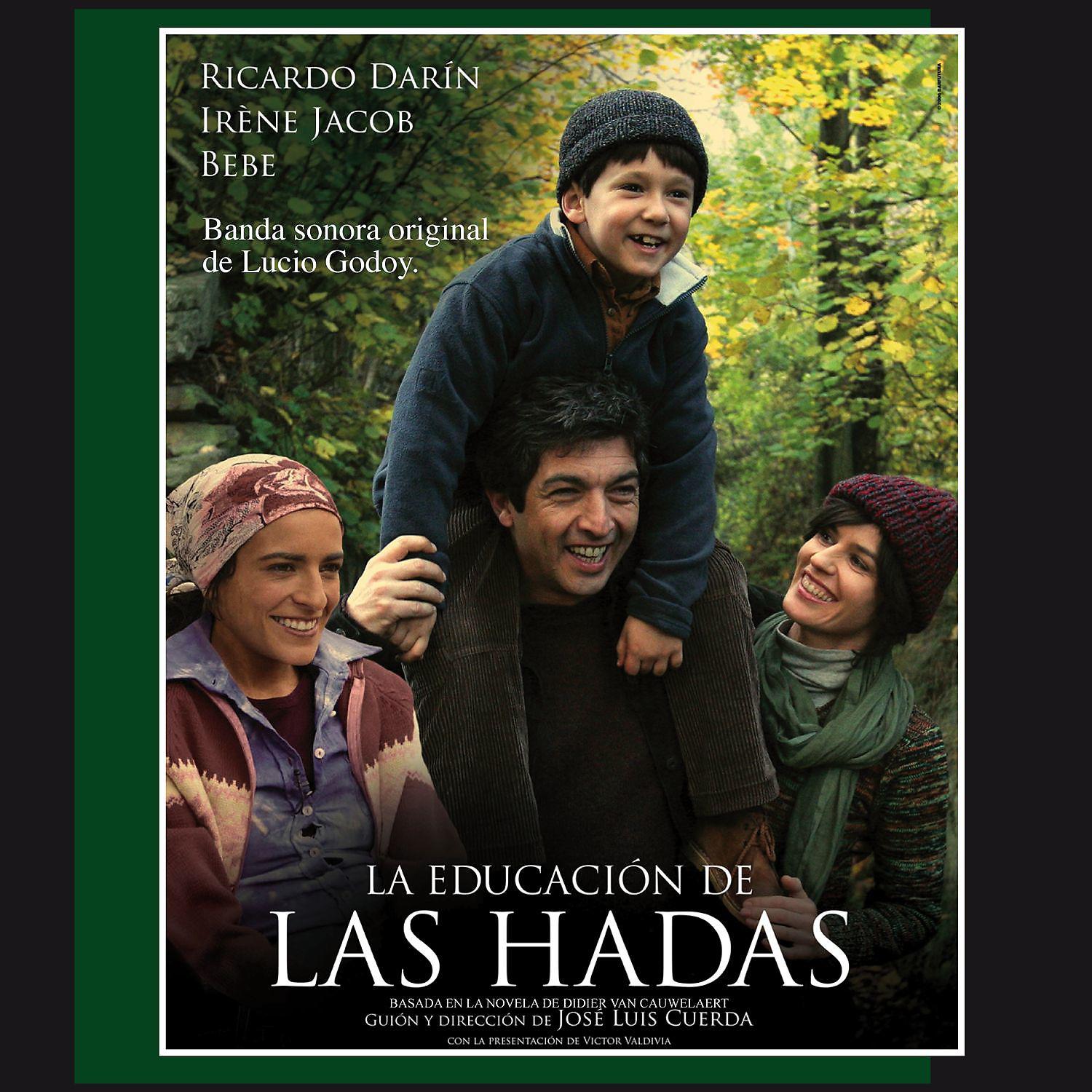 Постер альбома La Educación De Las Hadas: Música De La Película De José Luís Cuerda
