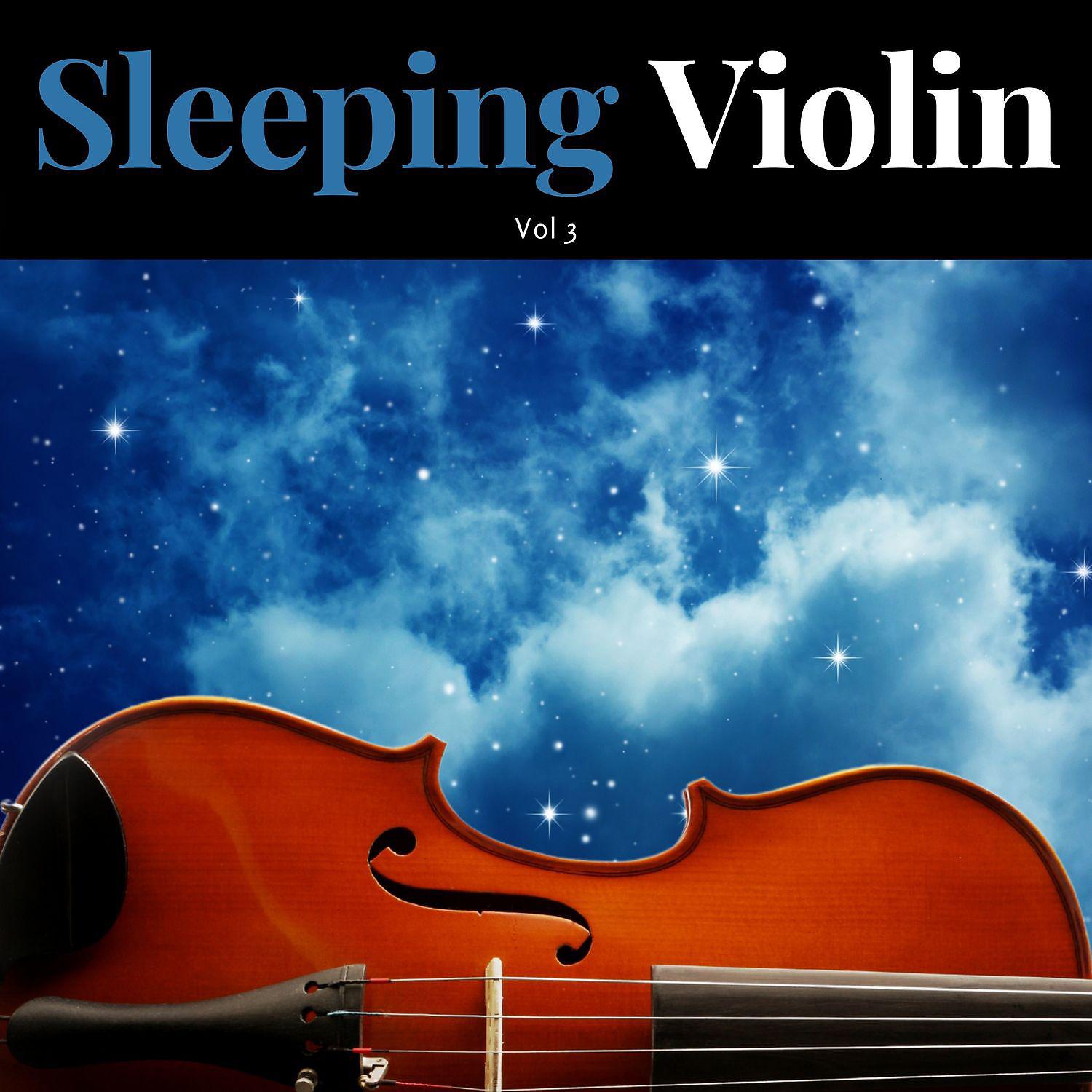 Постер альбома Sleeping Violin Vol. 3