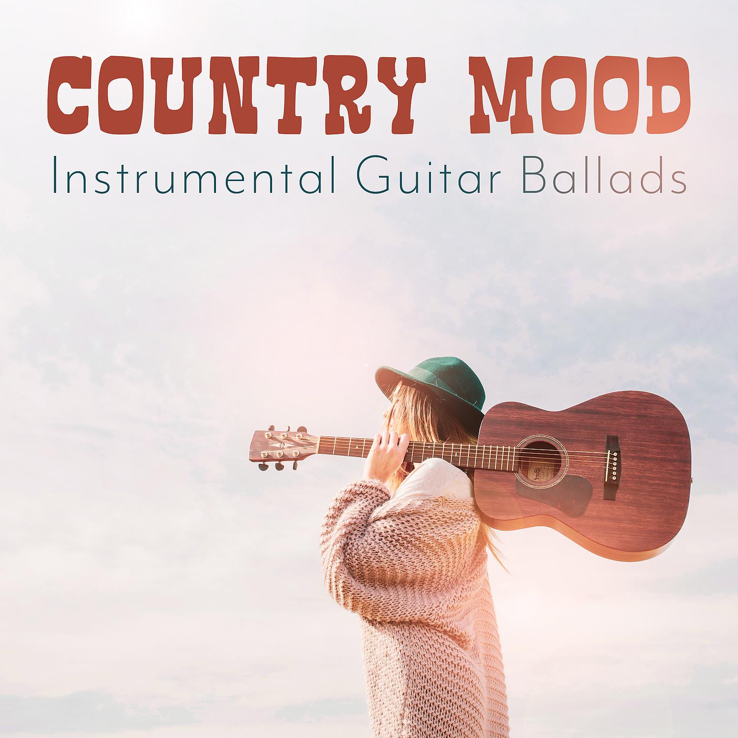 Постер альбома Country Mood: Instrumental Guitar Ballads