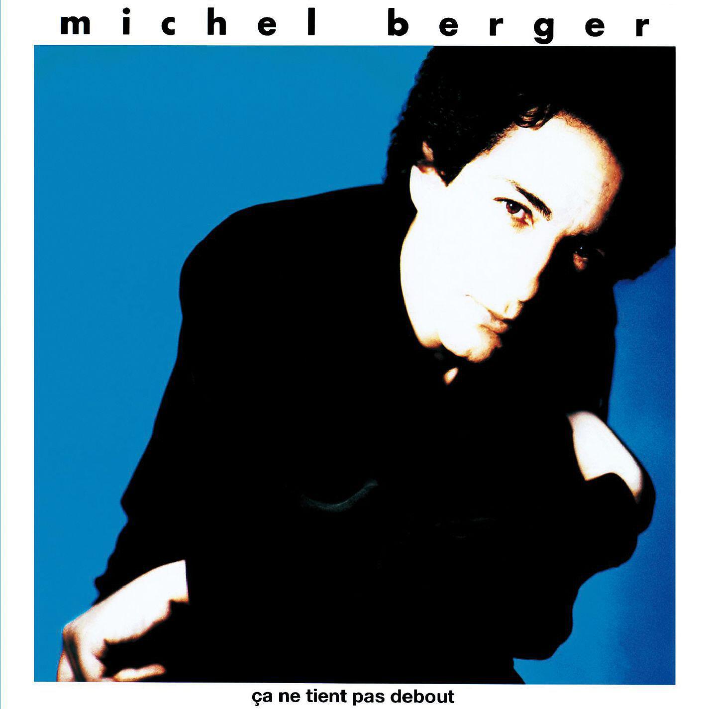 Michel Berger - Le paradis blanc (Remasterisé en 2002)
