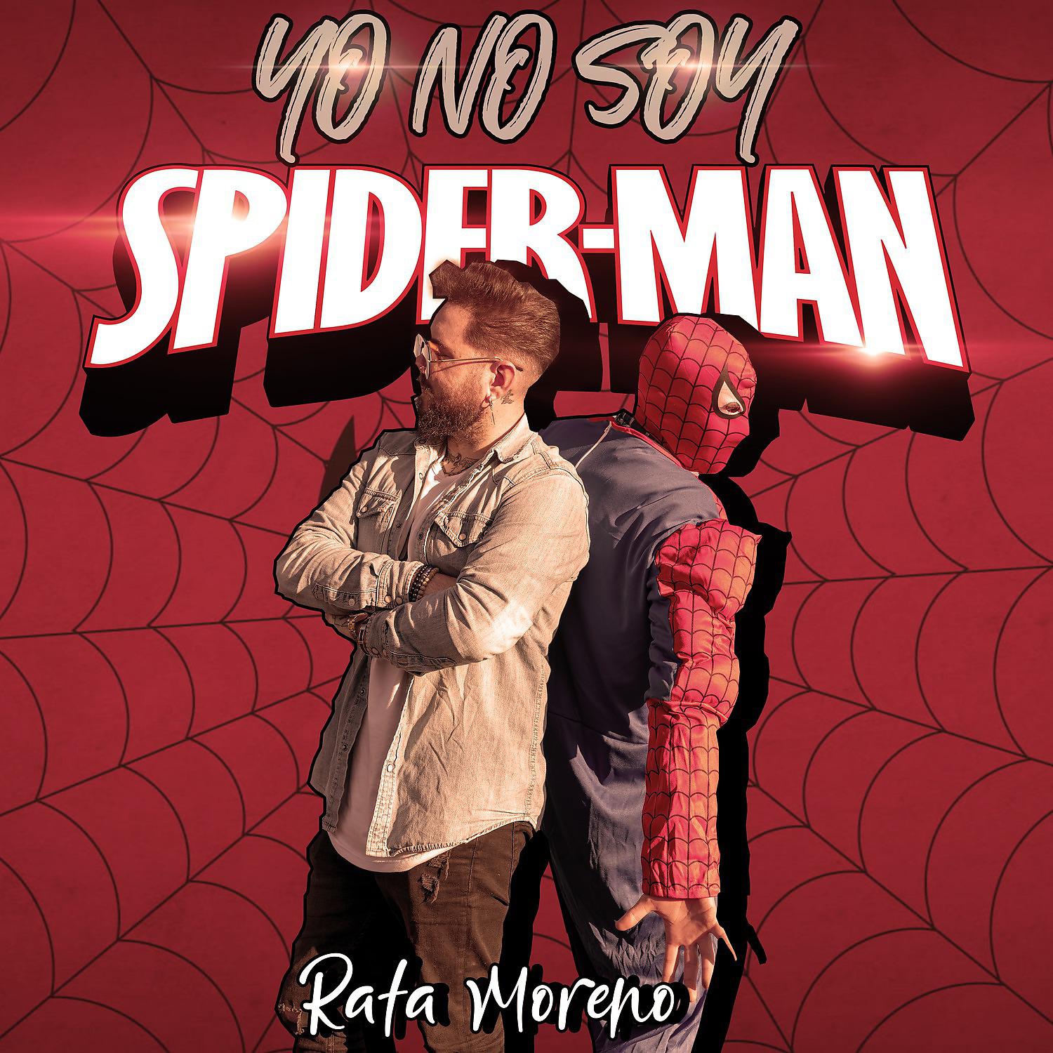 Постер альбома Yo no soy Spiderman