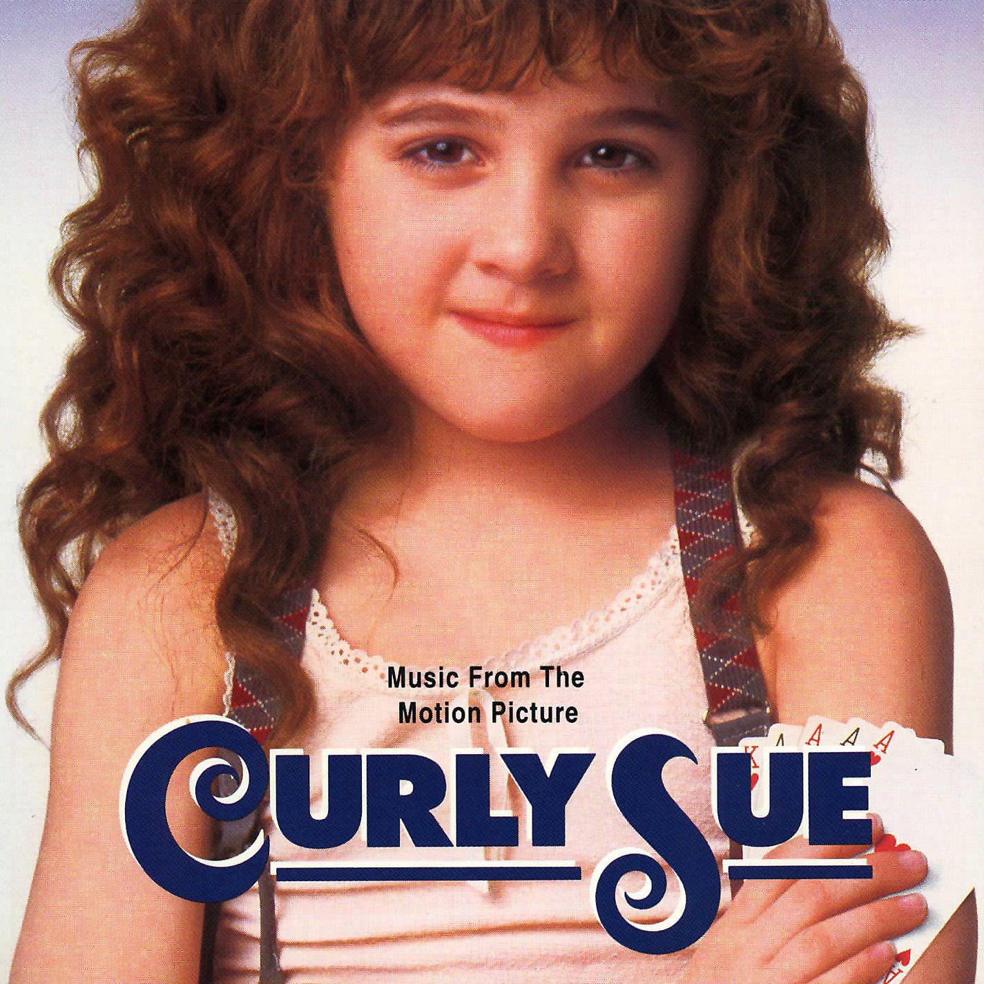 Постер альбома Curly Sue (Music From The Motion Picture)