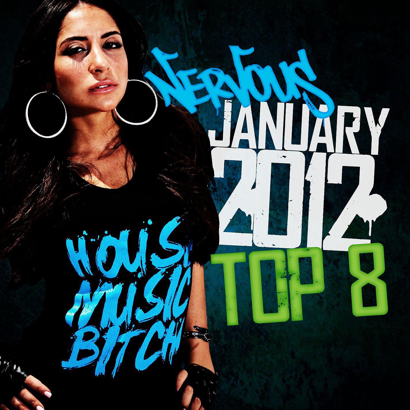 Постер альбома Nervous January Top 8 2012