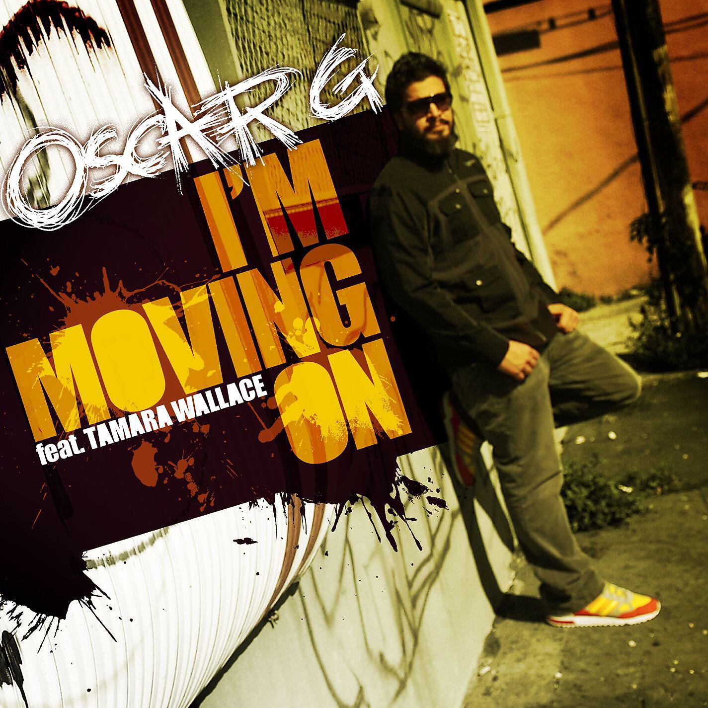 Oscar G - I'm Moving On feat. Tamara Wallace (Muzikfabrik Remix)