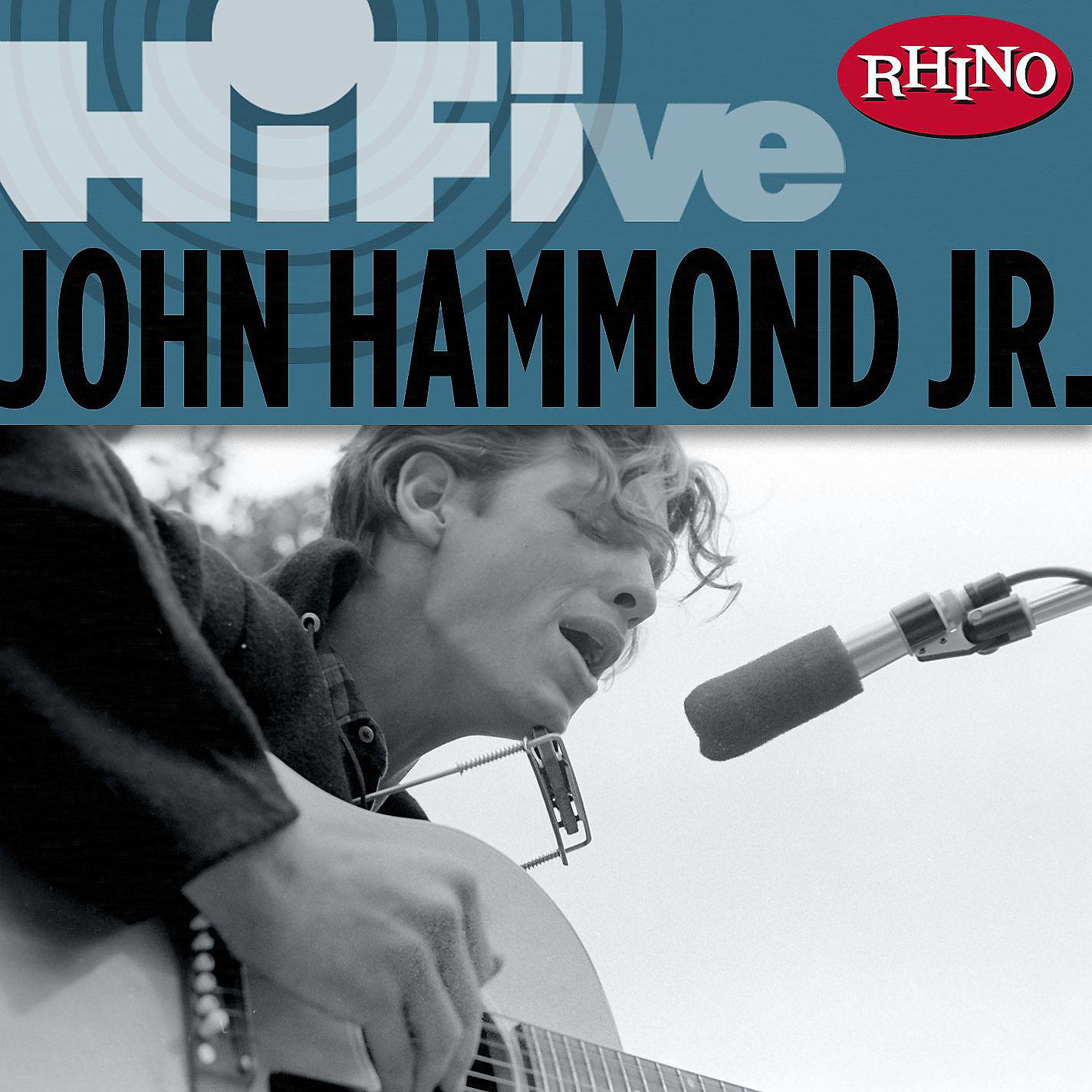 Постер альбома Rhino Hi-Five: John Hammond