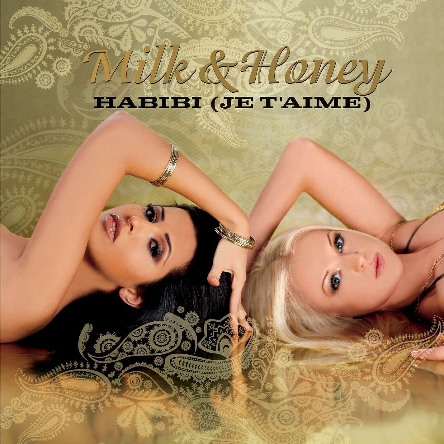 Milk & Honey - Habibi (je t'aime) (Beathoavenz Remix)