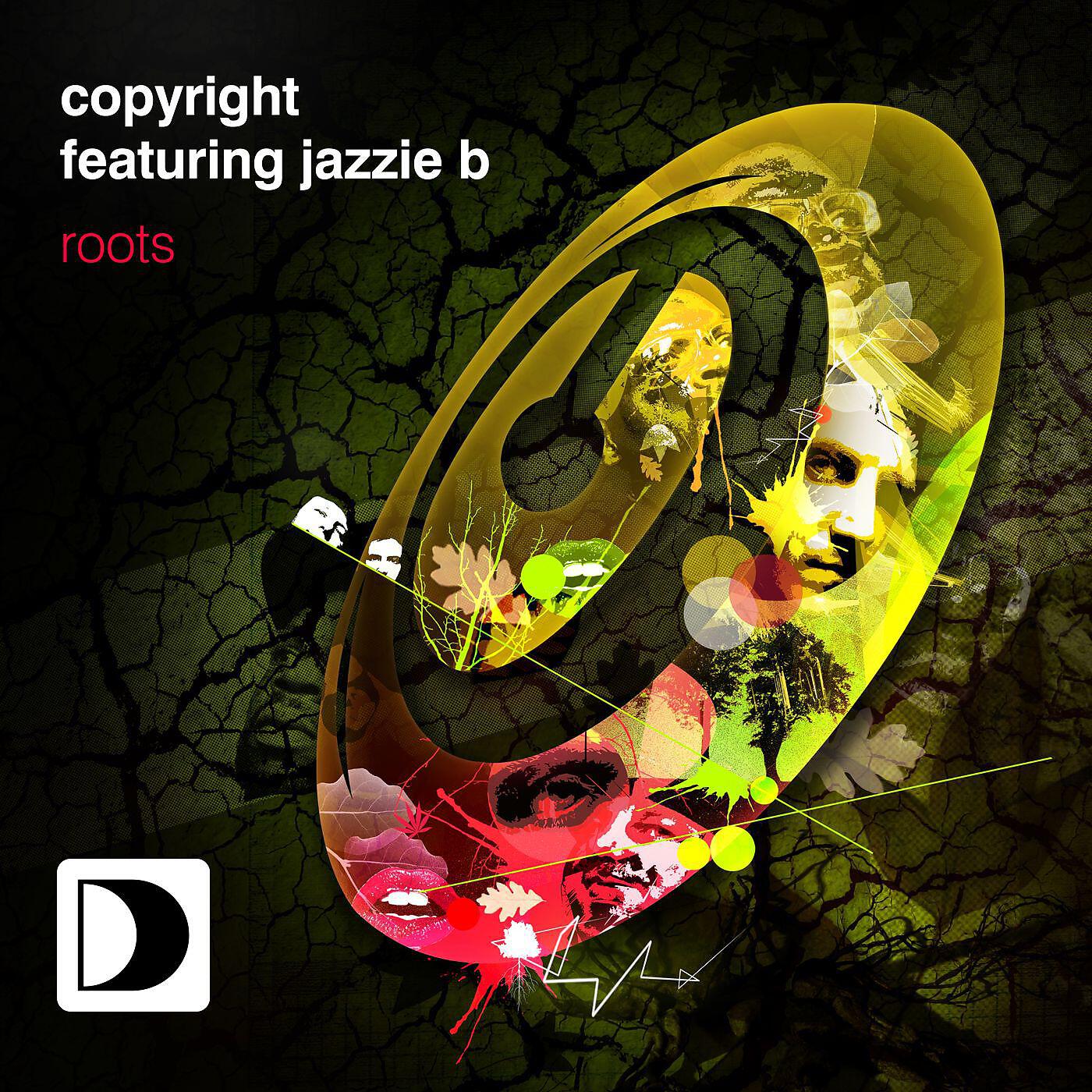 Copyright featuring Jazzie B - Roots [Claude Monnet Dub Mix]