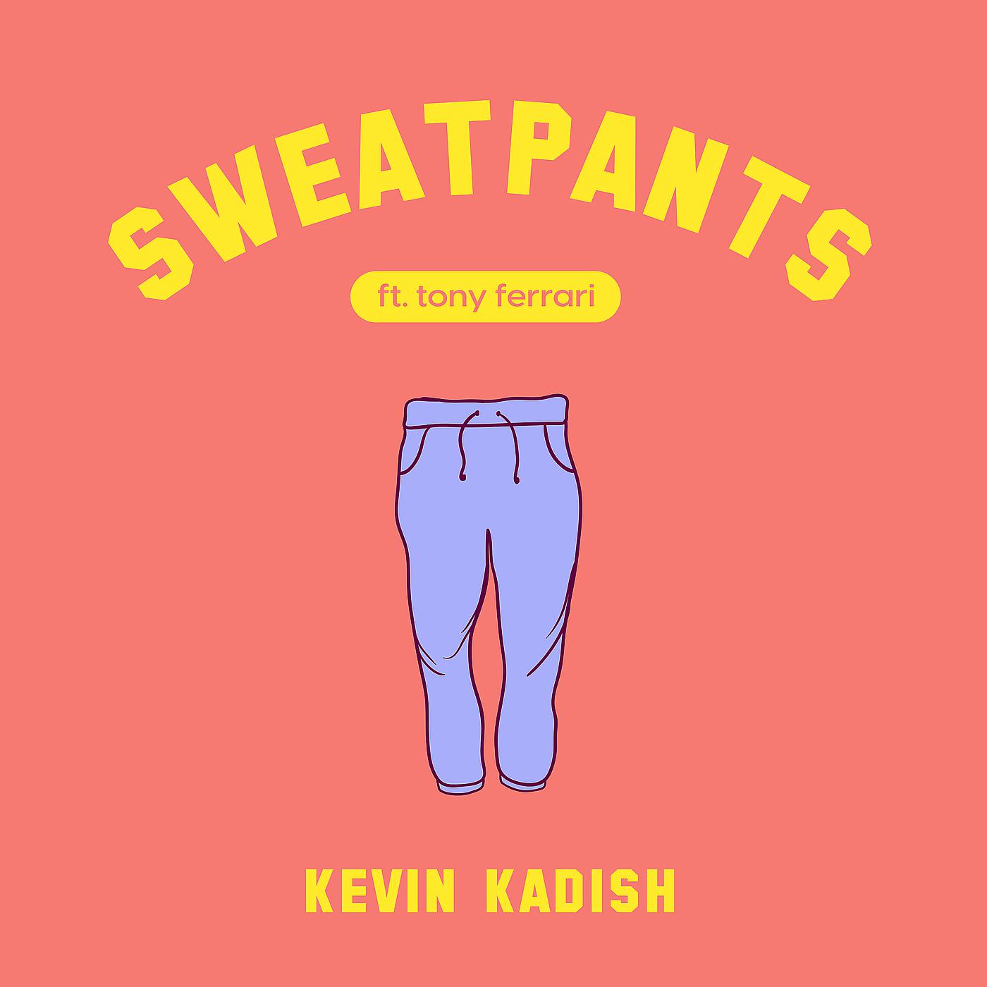 Постер альбома Sweatpants
