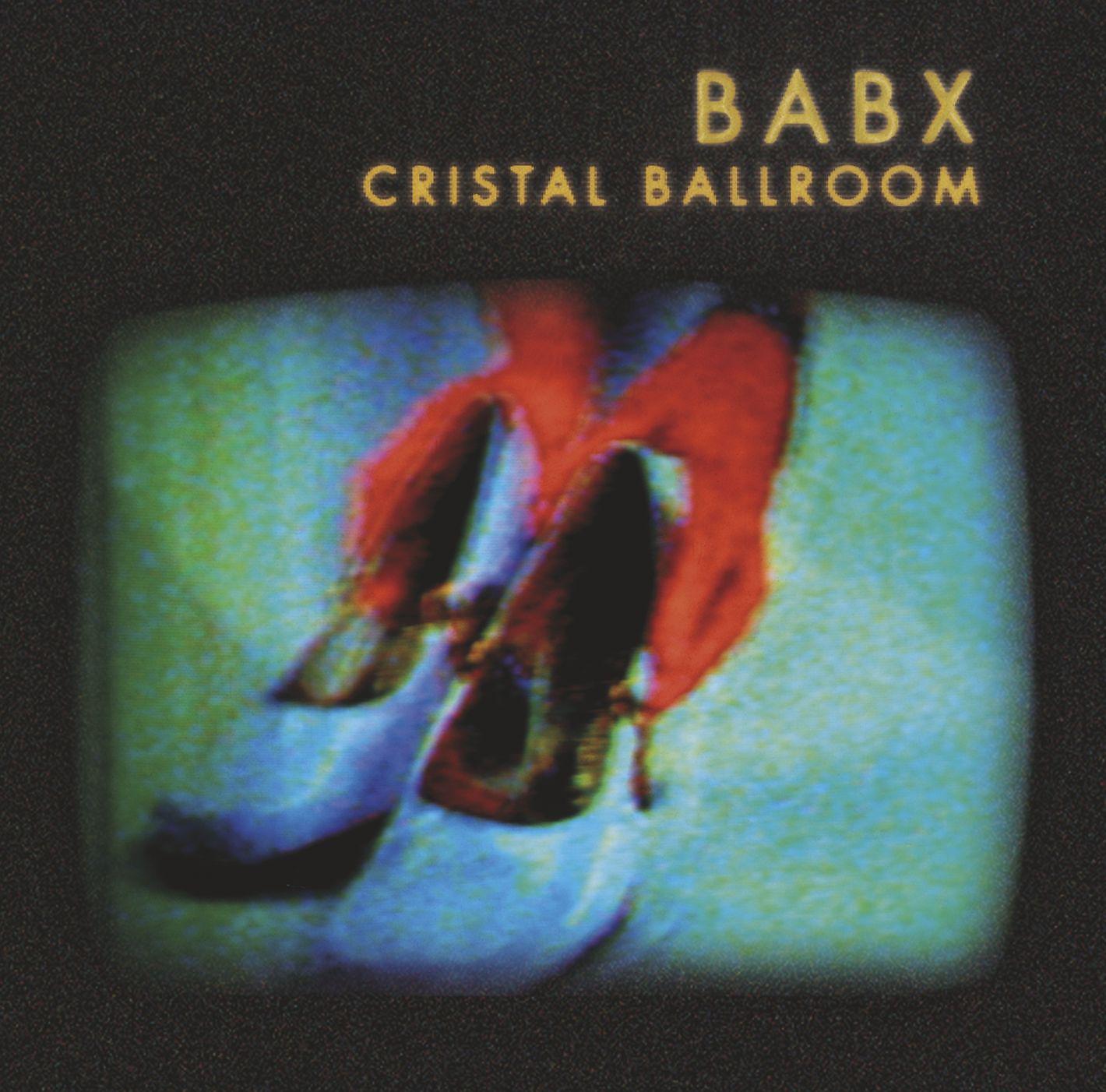 Постер альбома Cristal Ballroom