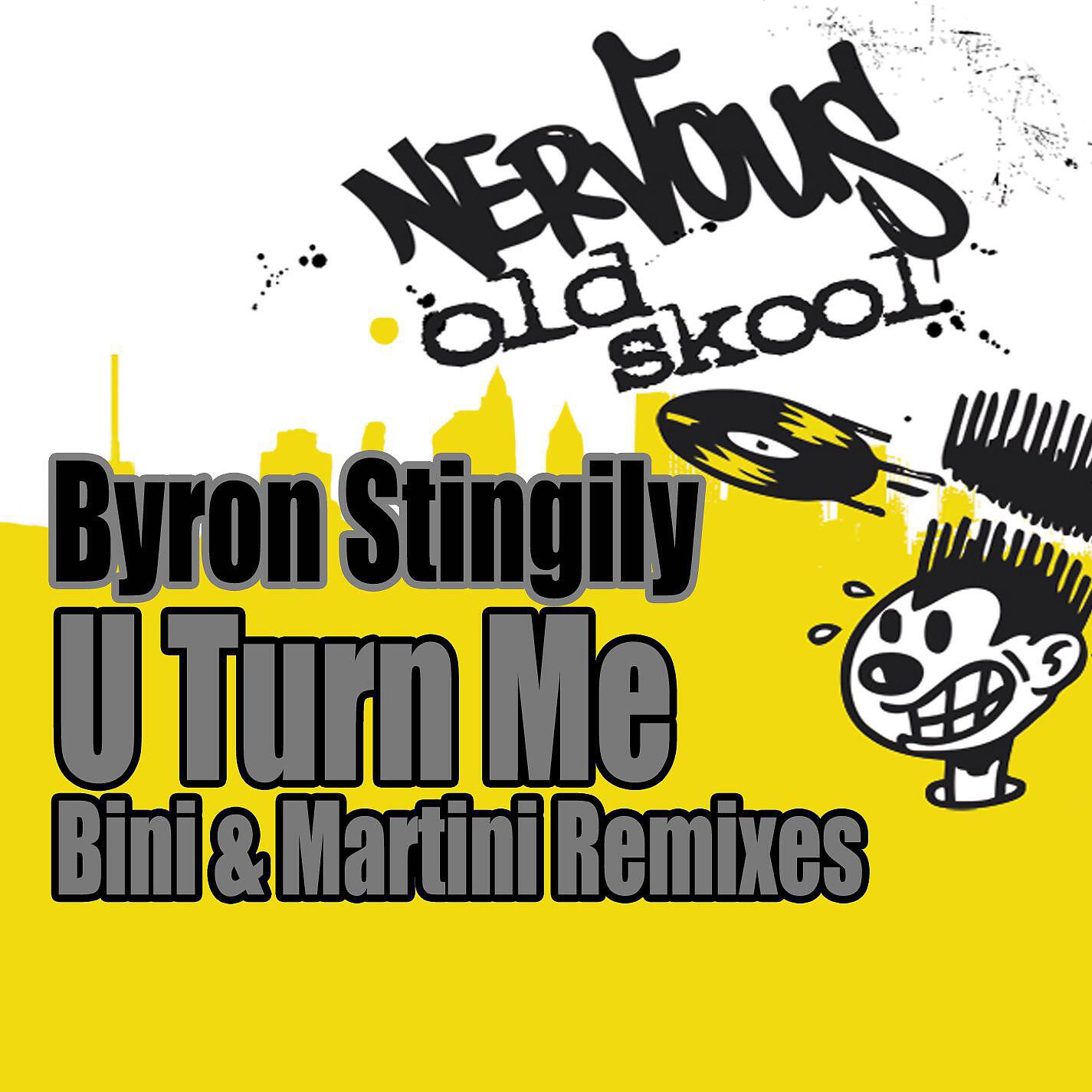 Byron Stingily - U Turn Me (Bini & Martini Dub)