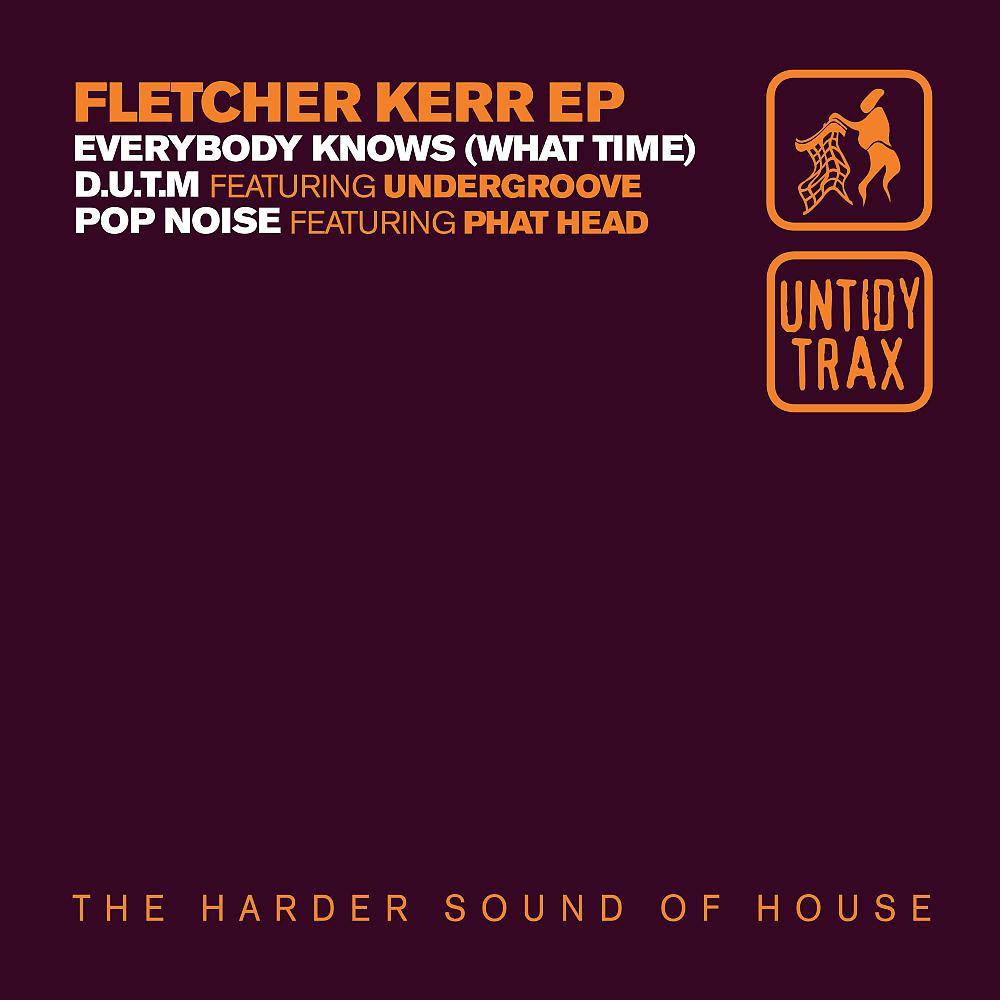 Постер альбома Fletcher Kerr EP