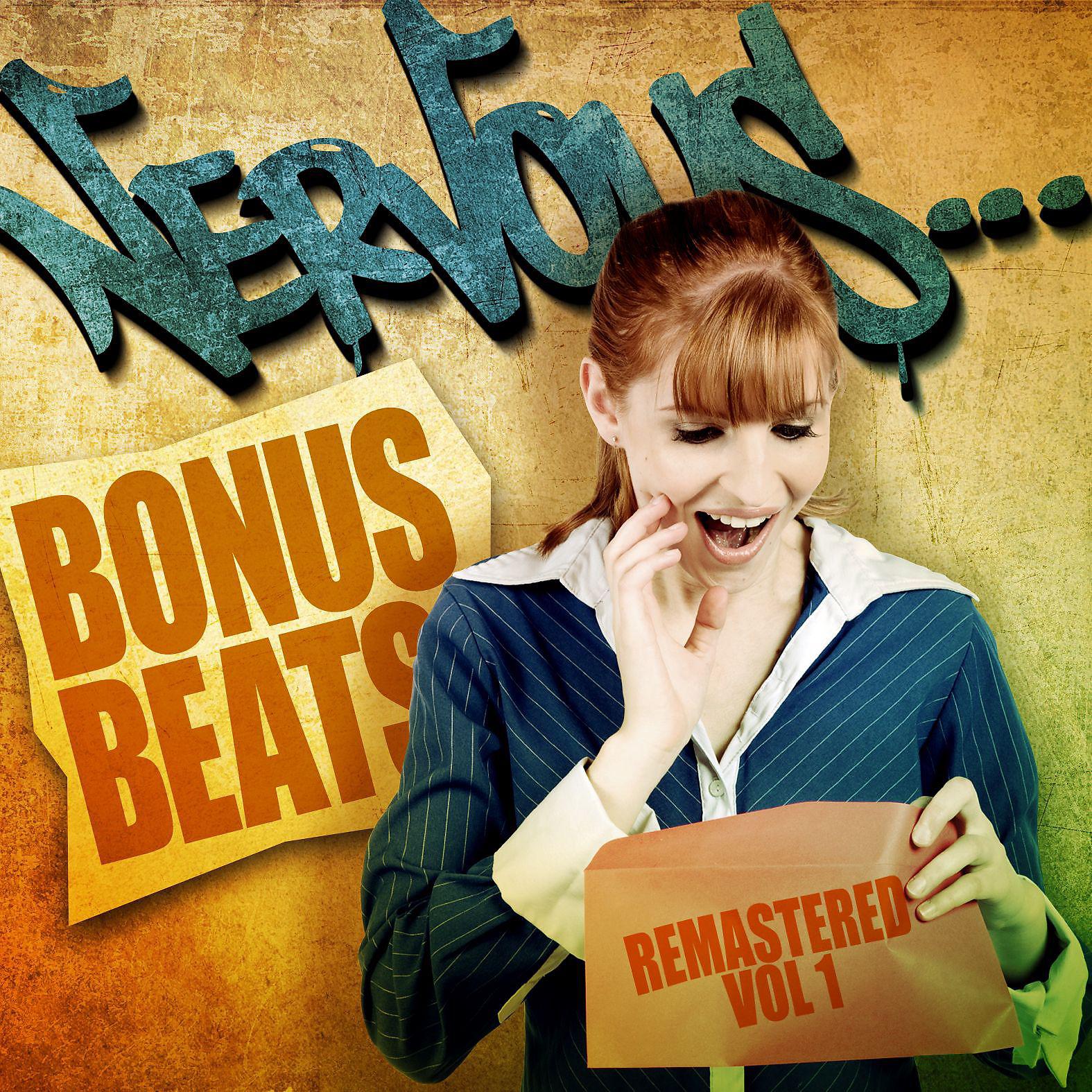 Постер альбома Nervous Bonus Beats Remastered - Vol 1