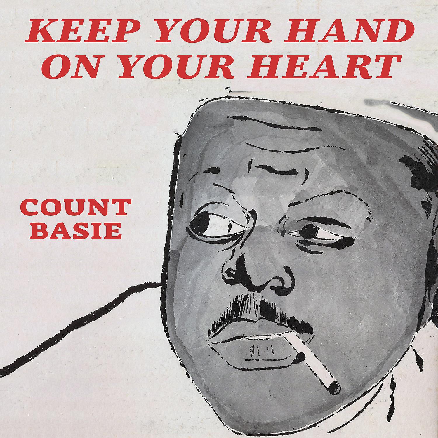 Постер альбома Keep Your Hand on Your Heart