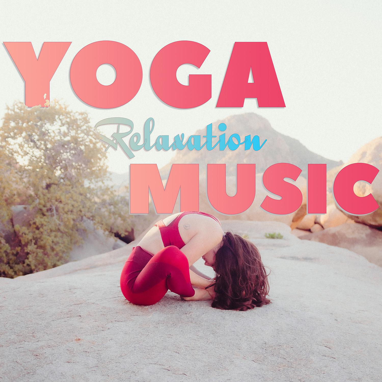 Постер альбома Yoga Relaxation Music