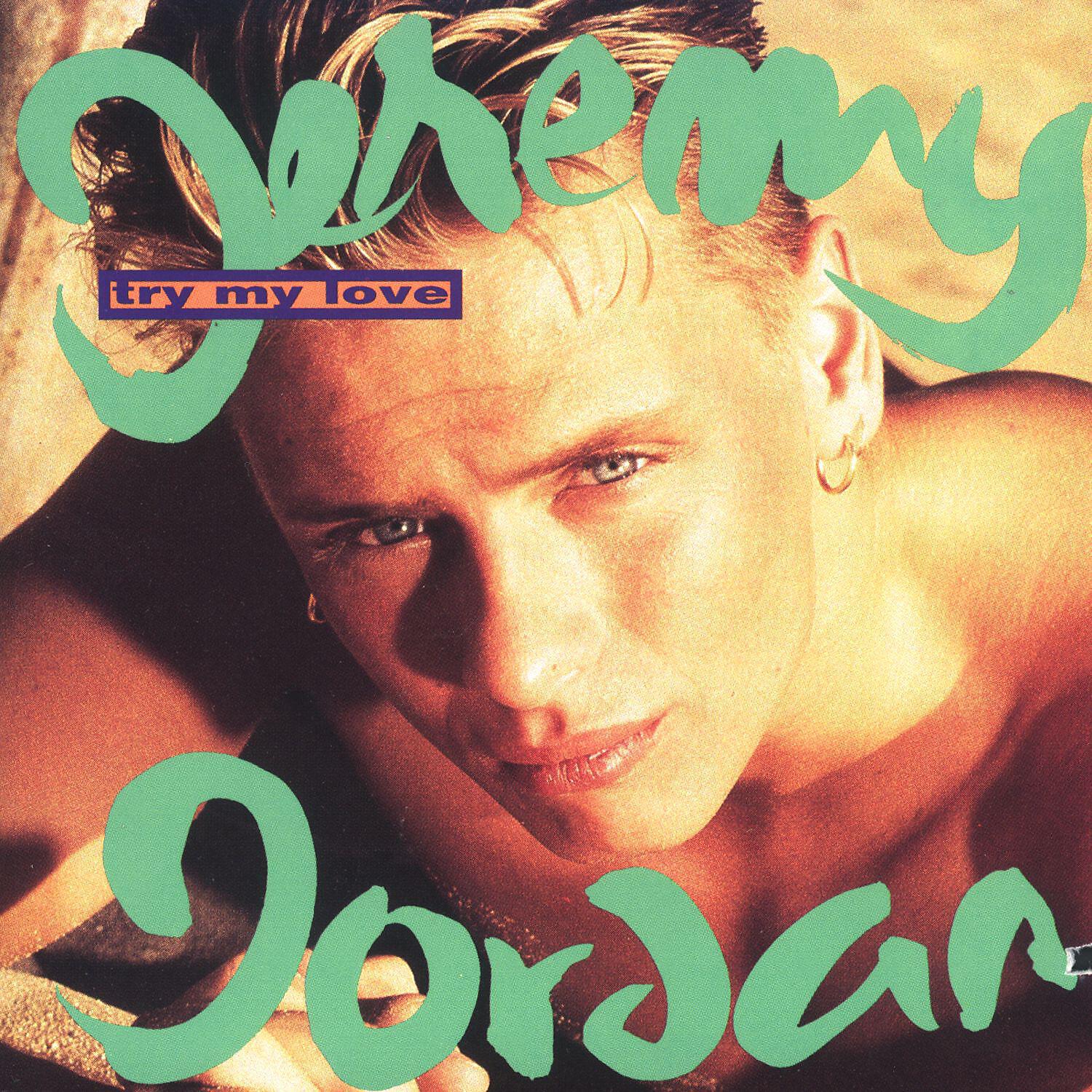 Jeremy Jordan - Girl You Got It Gonin' On