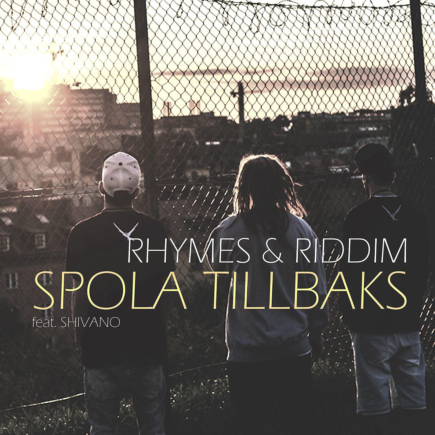 Постер альбома Spola tillbaks (feat. Shivano)