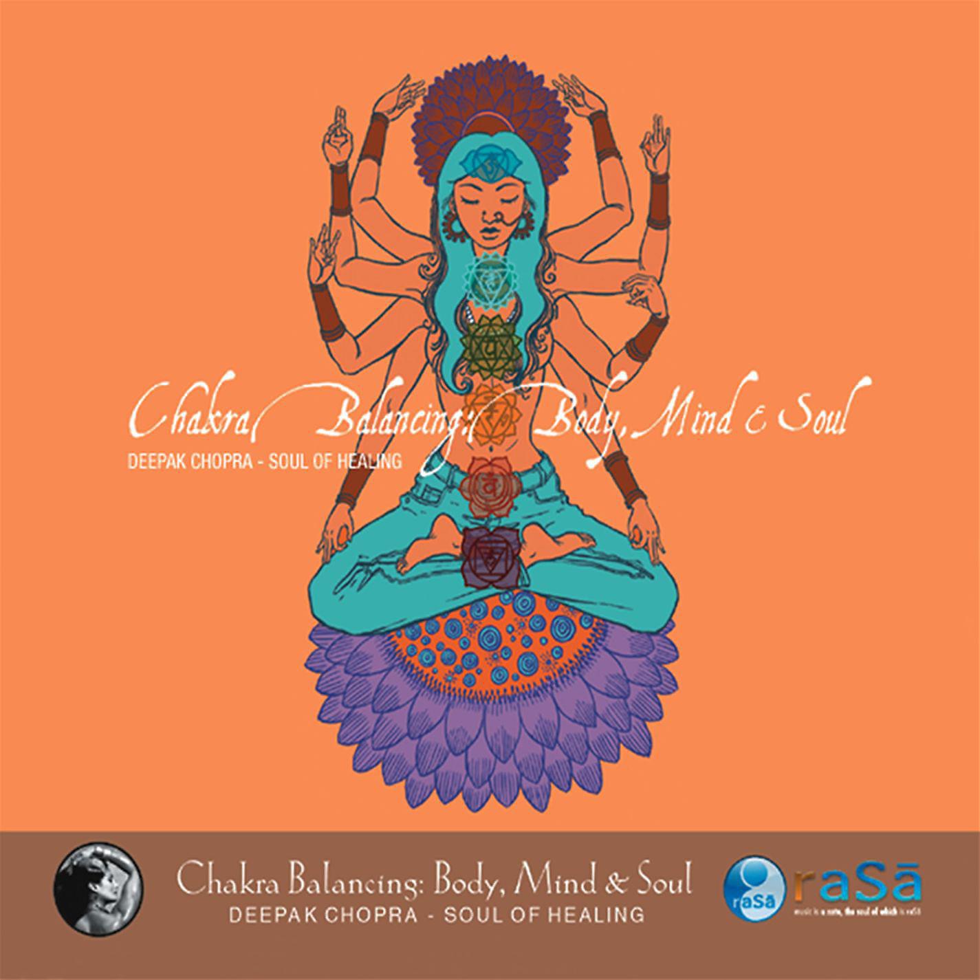 Постер альбома Chakra Balancing: Body, Mind & Soul # 1