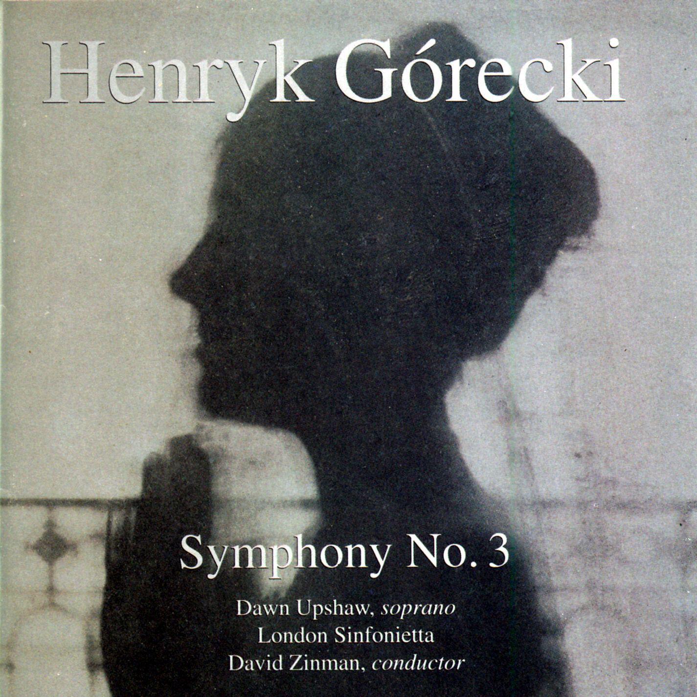 Dawn Upshaw - Symphony No. 3, Op. 36: I. Lento - Sostenuto Tranquillo Ma Cantabile