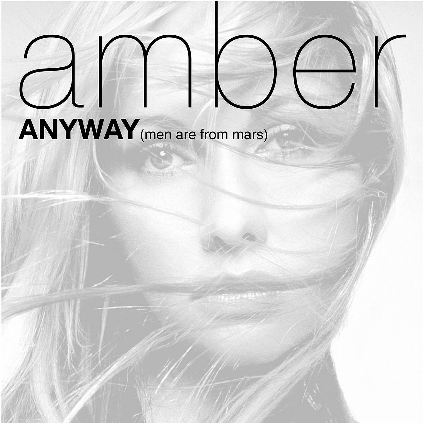 AMBER - Anyway (Men Are From Mars) (Chris Cox Radio Edit)