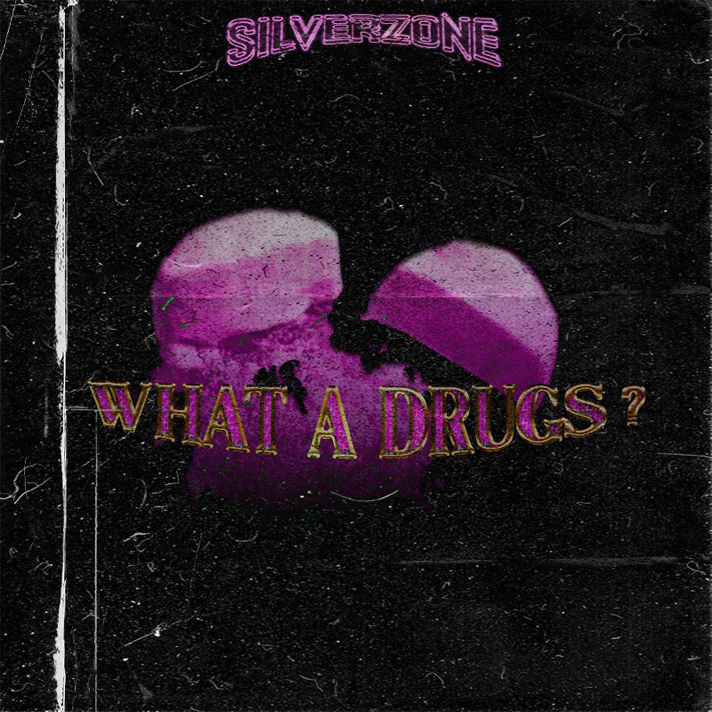 Постер альбома What A Drugs ?