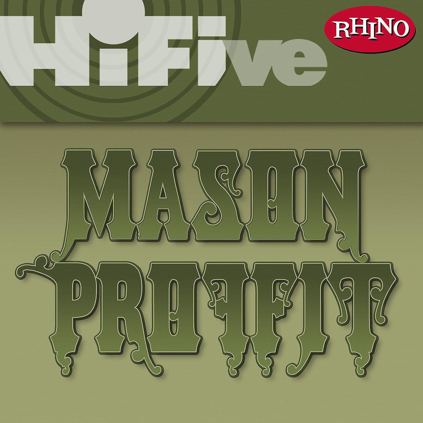 Постер альбома Rhino Hi-Five: Mason Proffit