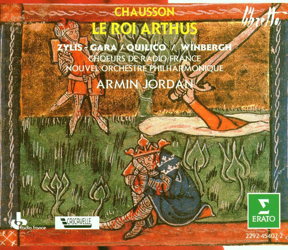 Armin Jordan - Chausson : Le roi Arthus : Act 3 Tableau