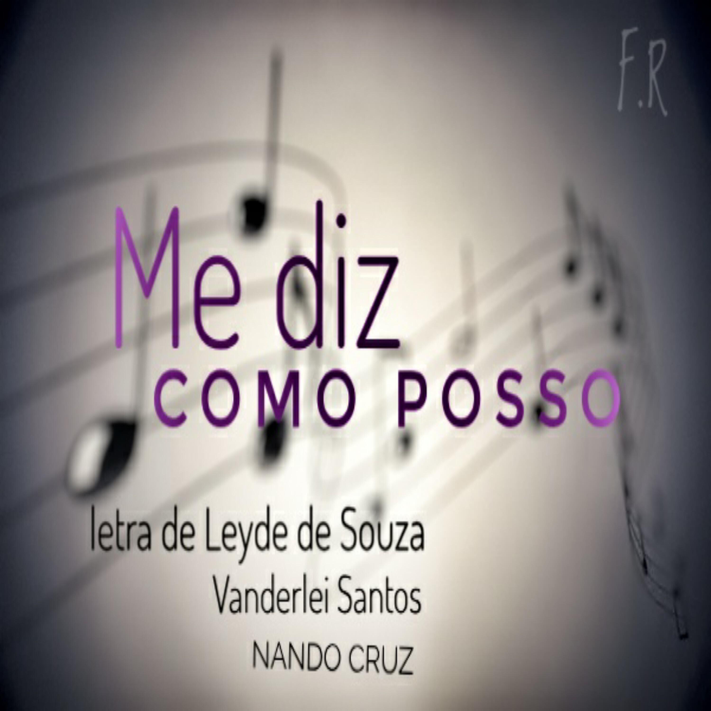 Vanderlei Santos - Me Diz Como Posso