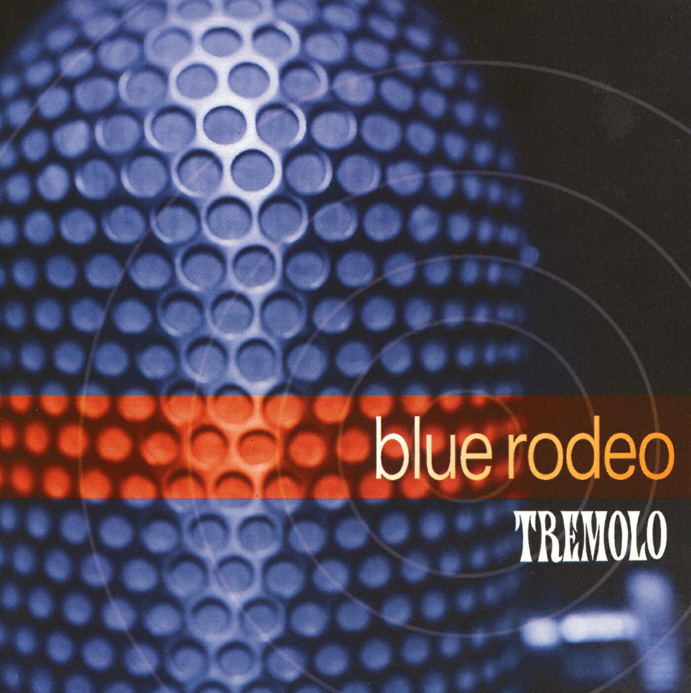 Blue Rodeo - Fallen From Grace