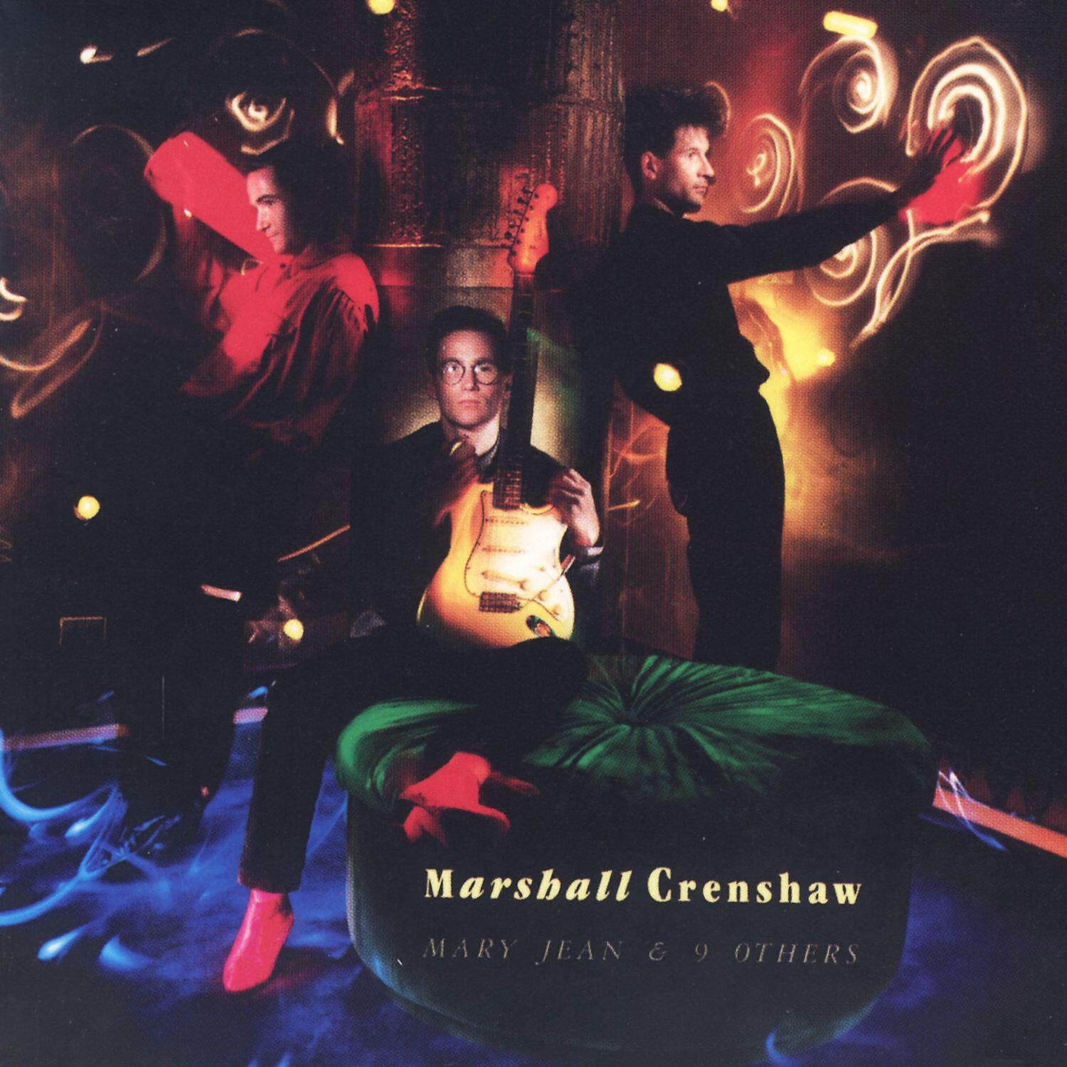 Marshall Crenshaw - A Hundred Dollars