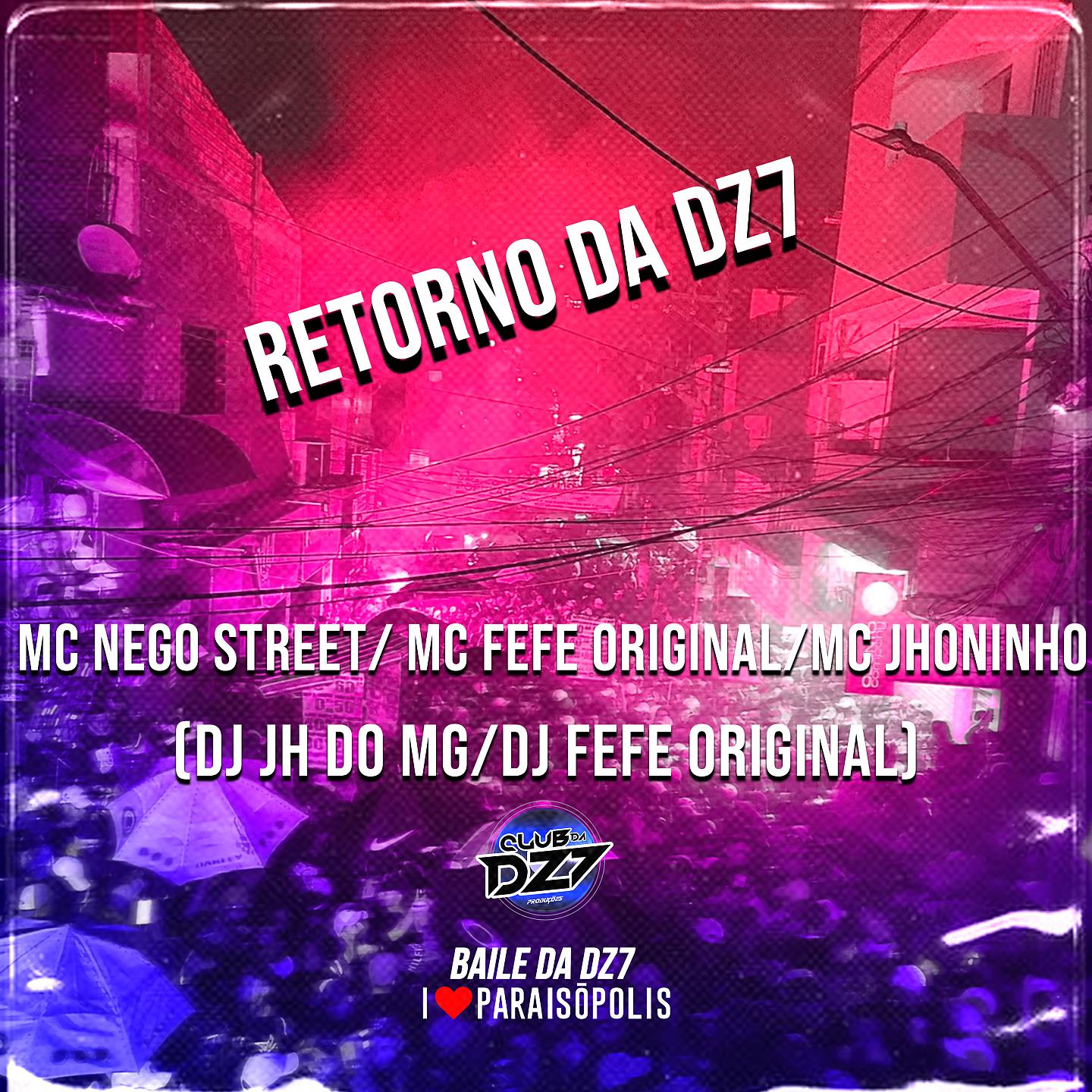Постер альбома RETORNO DA DZ7
