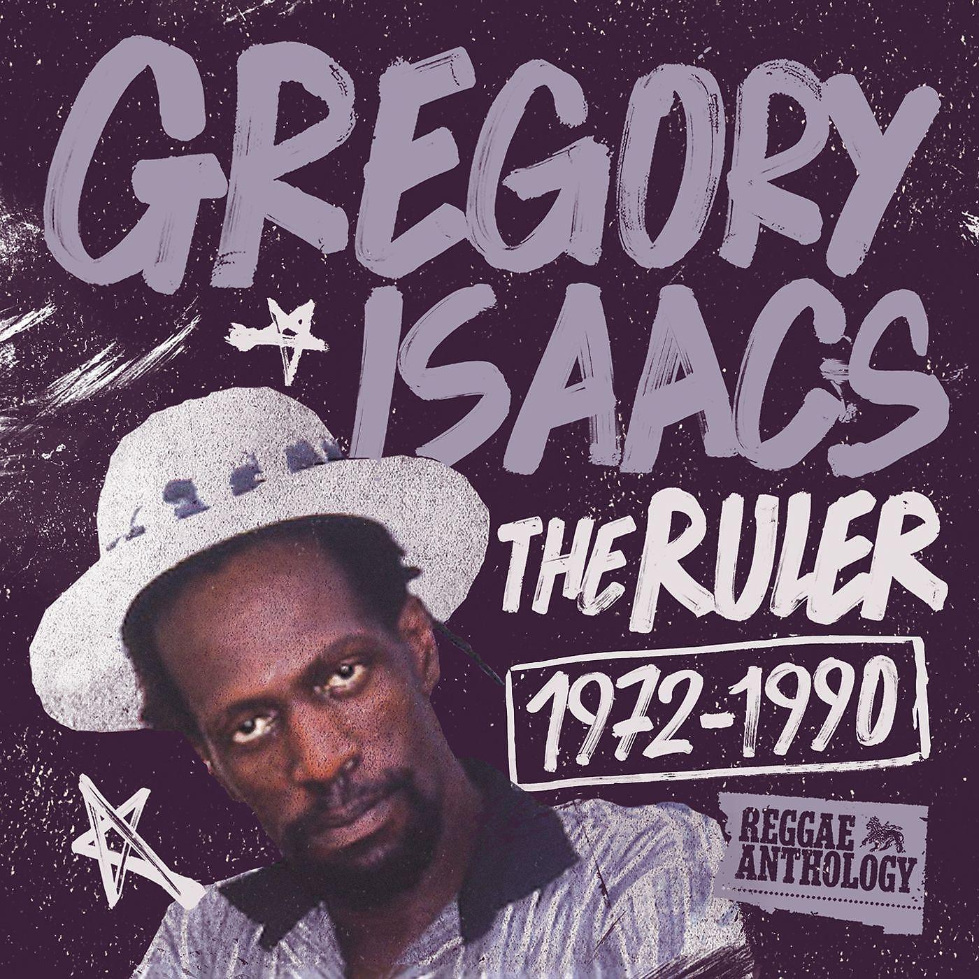 Постер альбома Reggae Anthology: Gregory Isaacs - The Ruler [1972-1990]