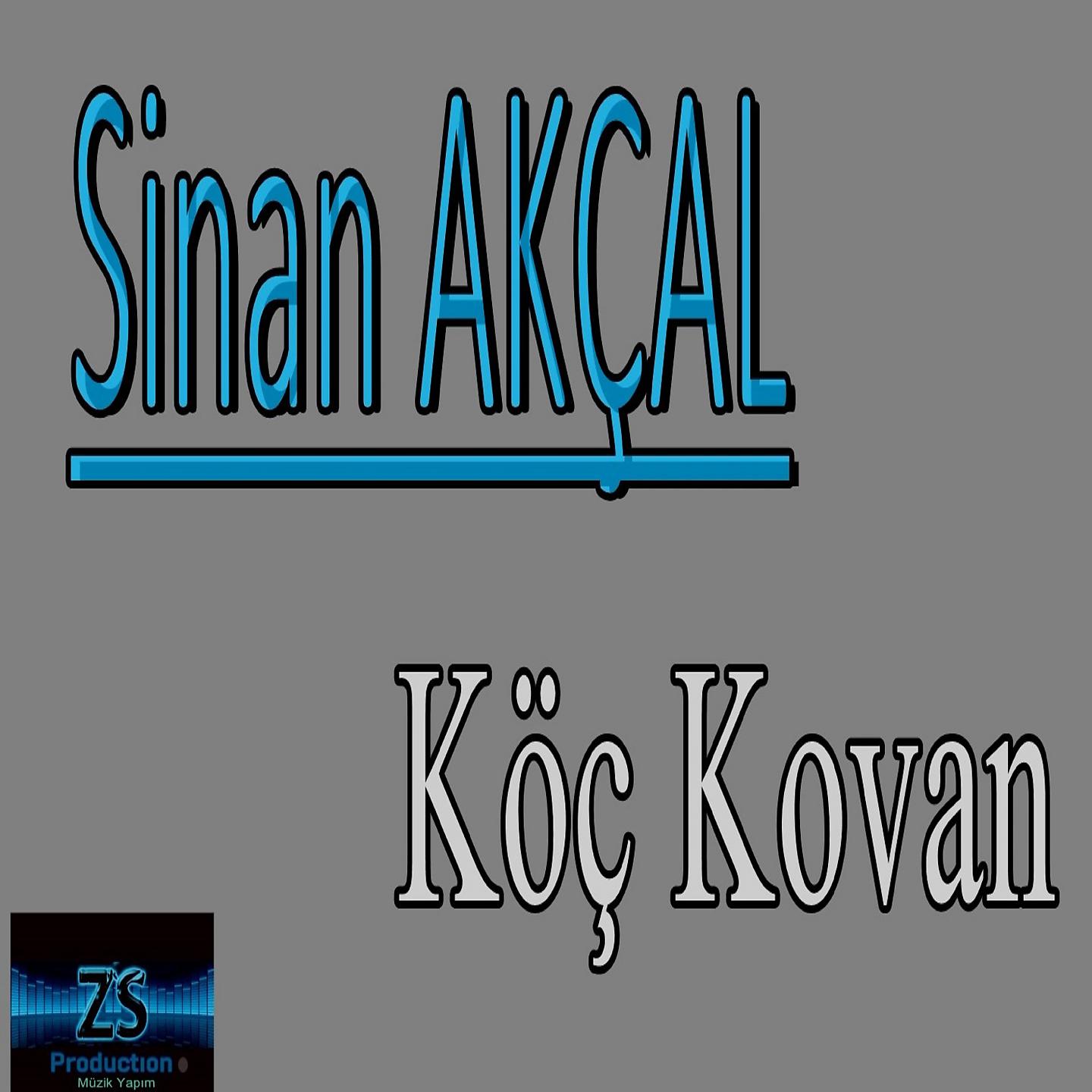 Постер альбома Köç Kovan