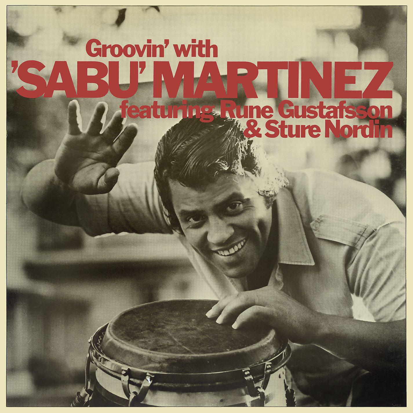 Sabu Martinez - Sittin' On The Dock Of The Bay (feat. Rune Gustafsson och Sture Nordin)