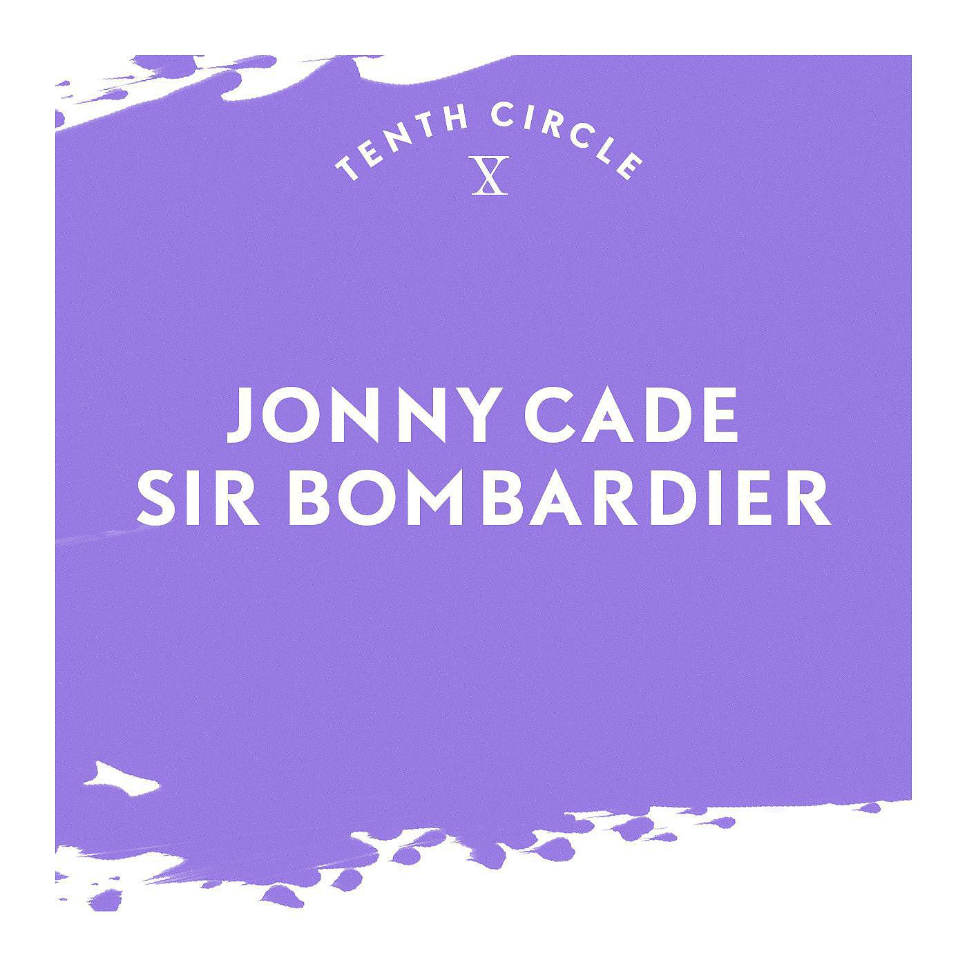 Постер альбома Sir Bombardier