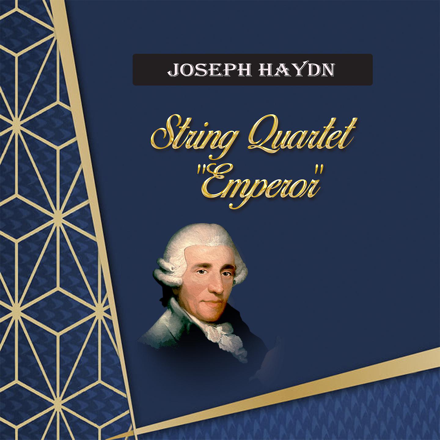 Постер альбома Joseph Haydn, String Quartet "Emperor"